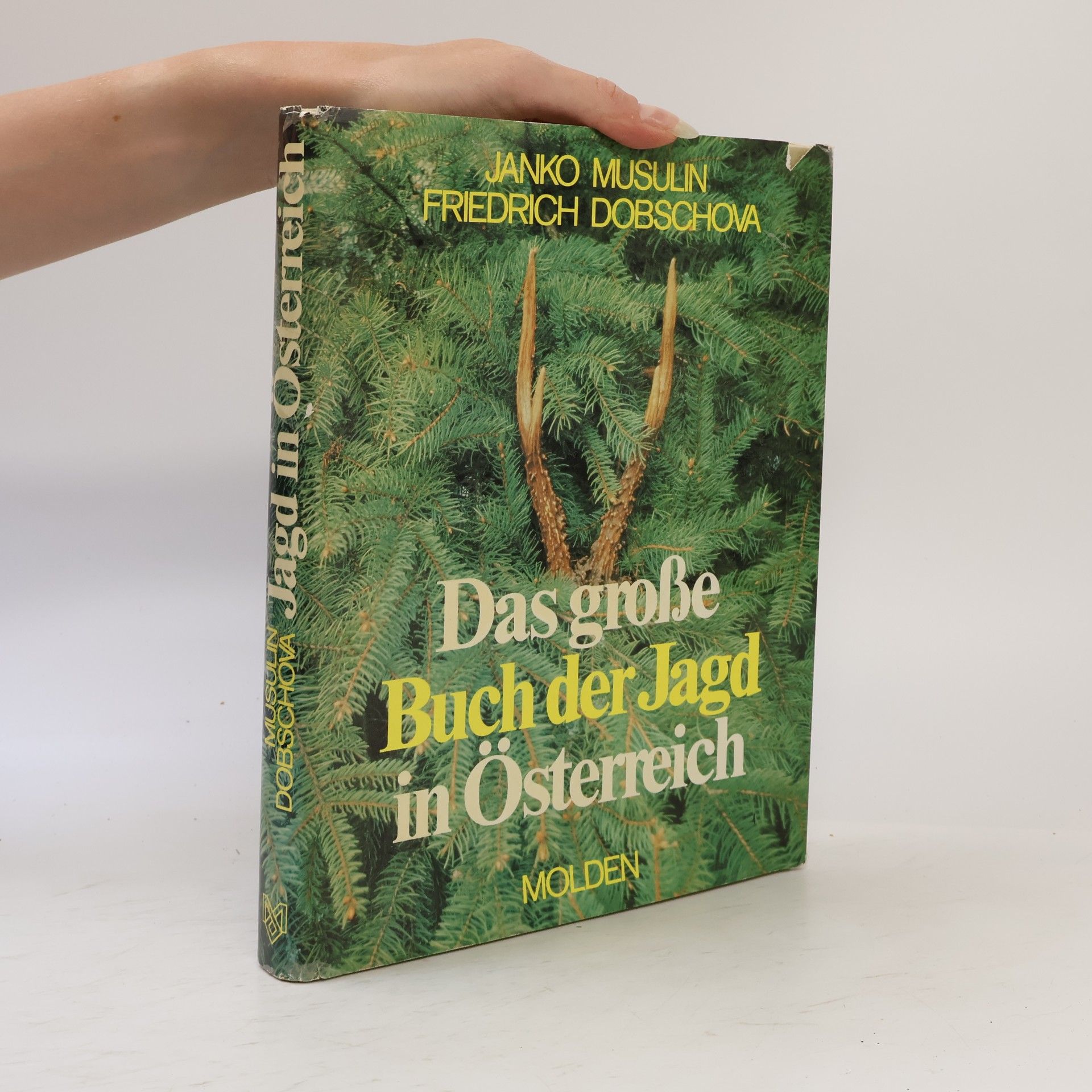 Janko Musulin Das grosse Buch der Jagd in Österreich