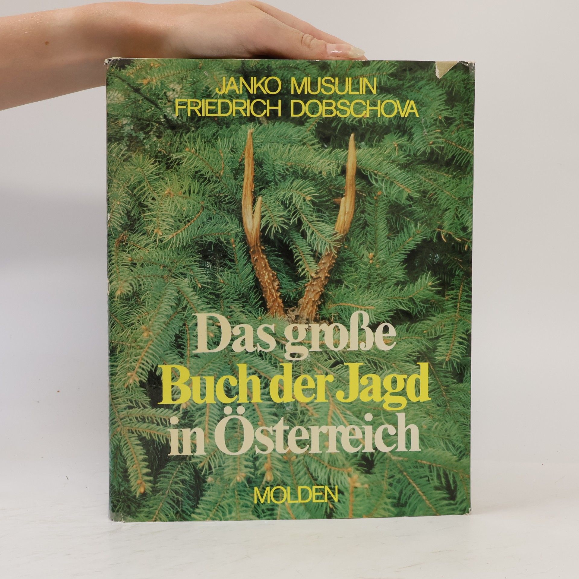 Janko Musulin Das grosse Buch der Jagd in Österreich