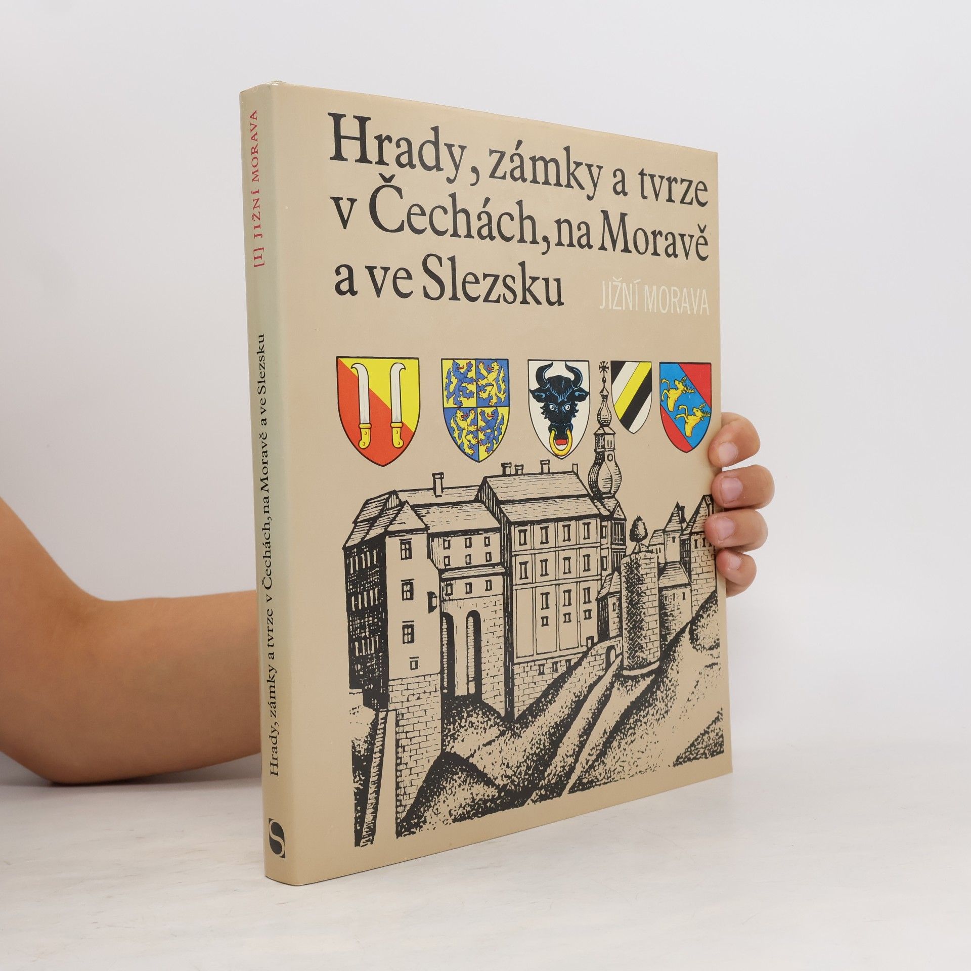 Autorenkollektiv Hrady, zámky a tvrze v Čechách, na Moravě a ve Slezsku I. Jižní Morava