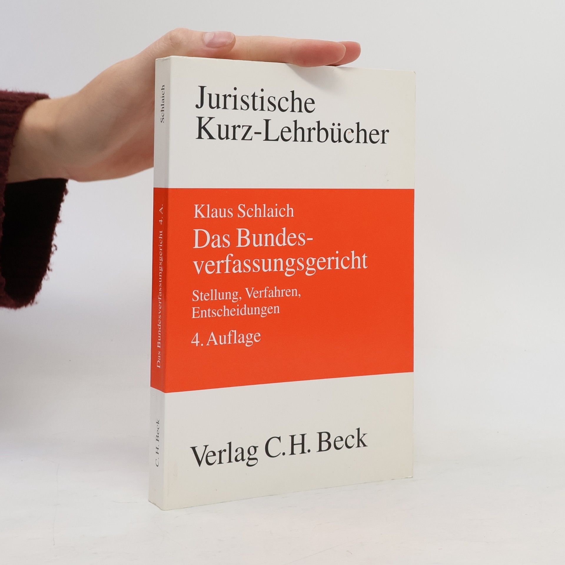 Klaus Schlaich Das Bundesverfassungsgericht