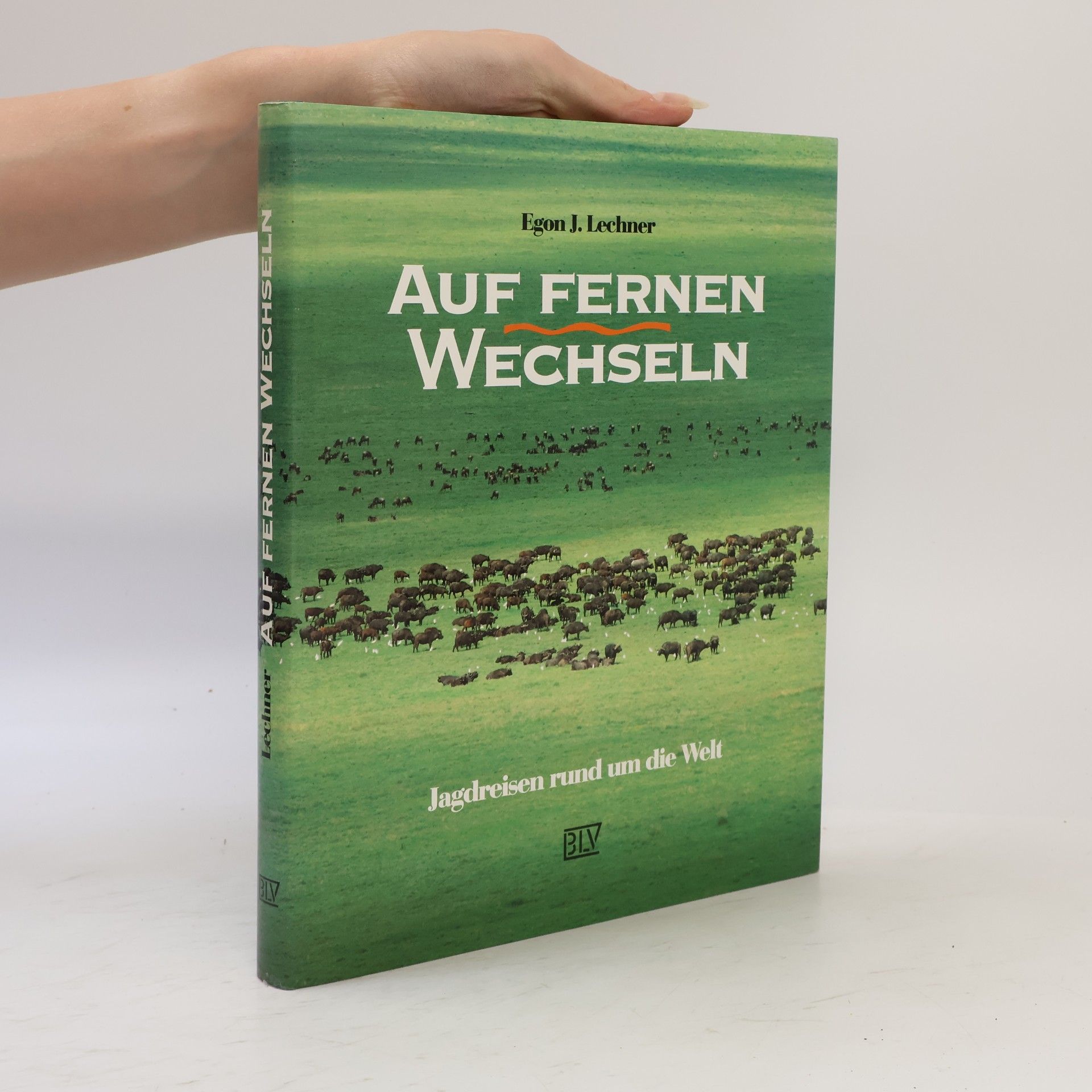 Egon J. Lechner Auf fernen Wechseln