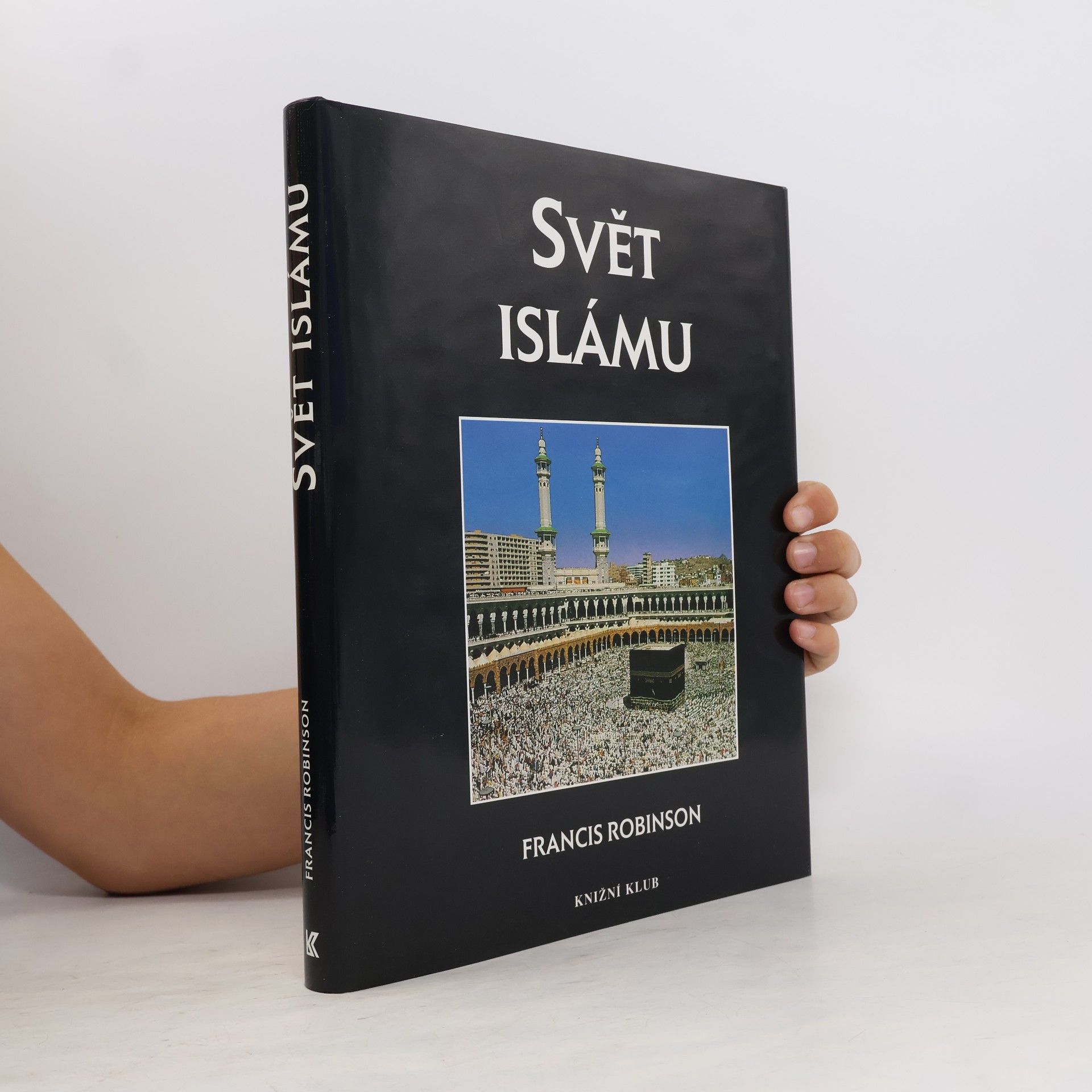 Francis Robinson Svět islámu: Kulturní atlas