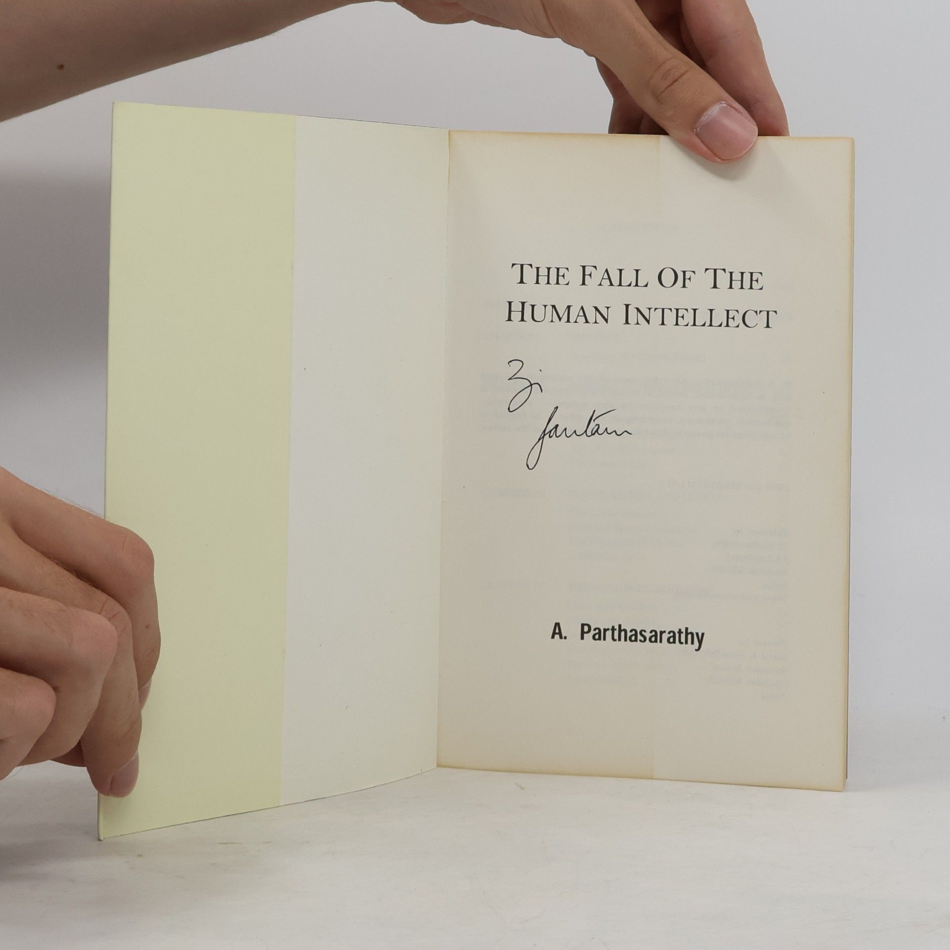 A. Parthasarathy The Fall of the Human Intellect