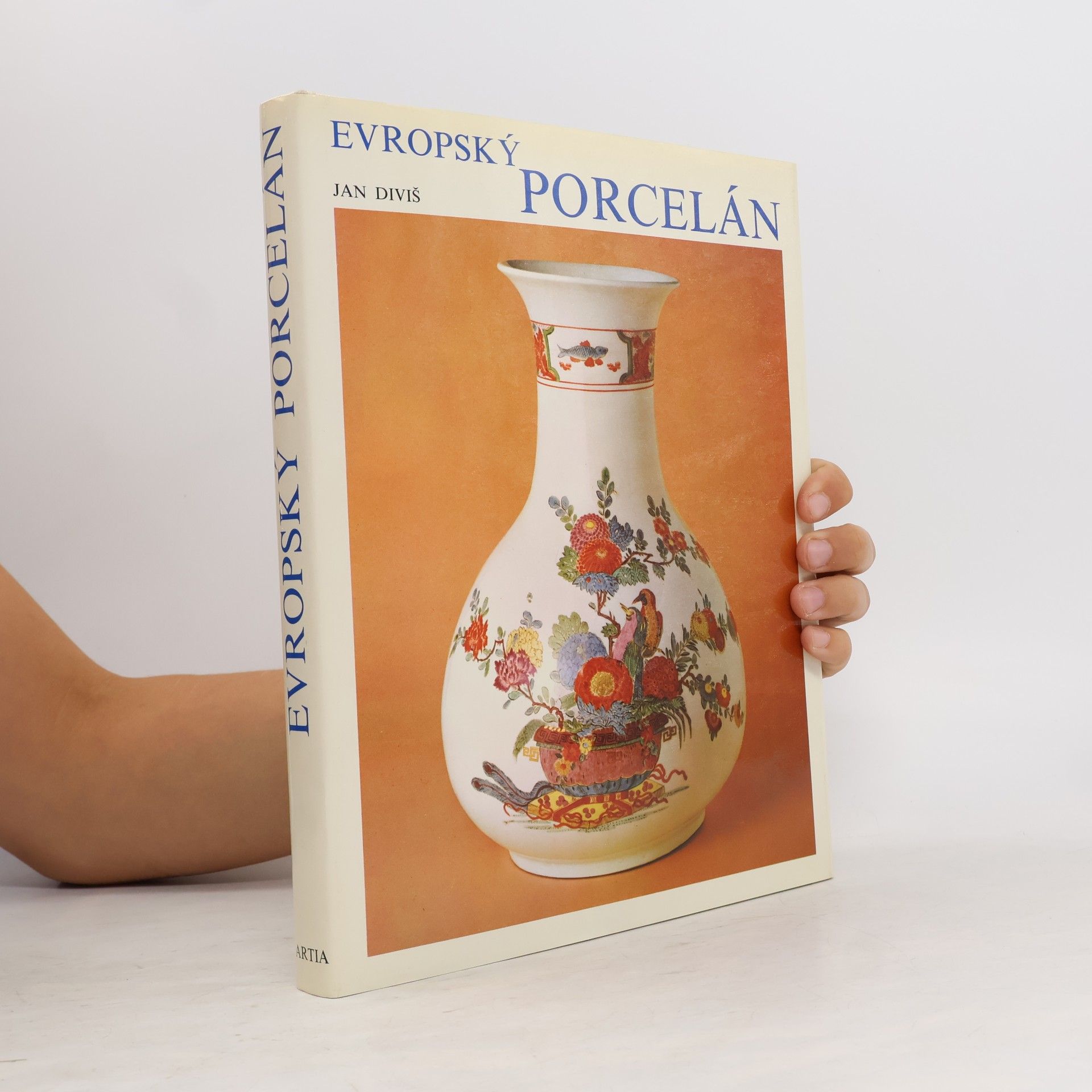 Jan Diviš Evropský porcelán