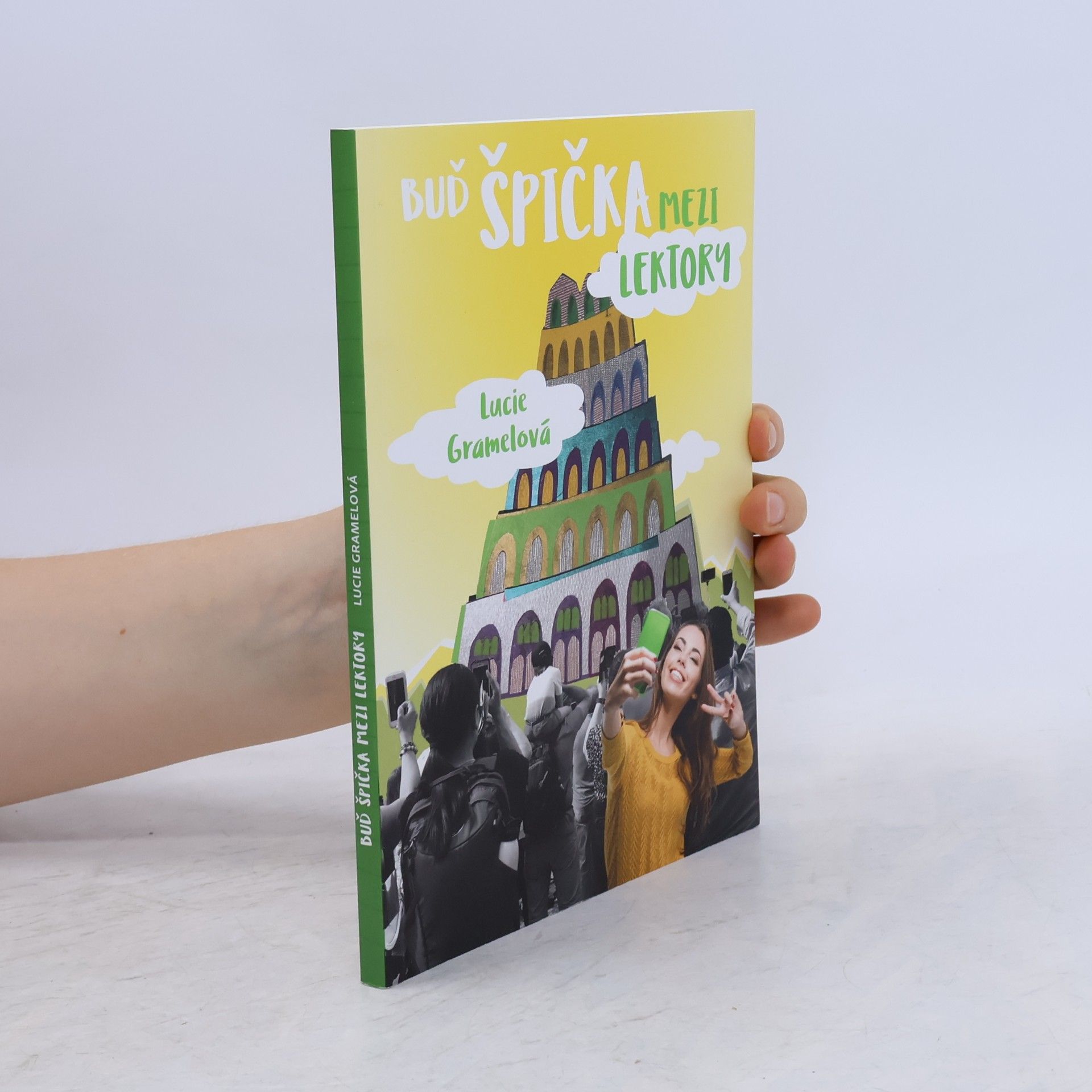Lucie Gramelová Buď špička mezi lektory
