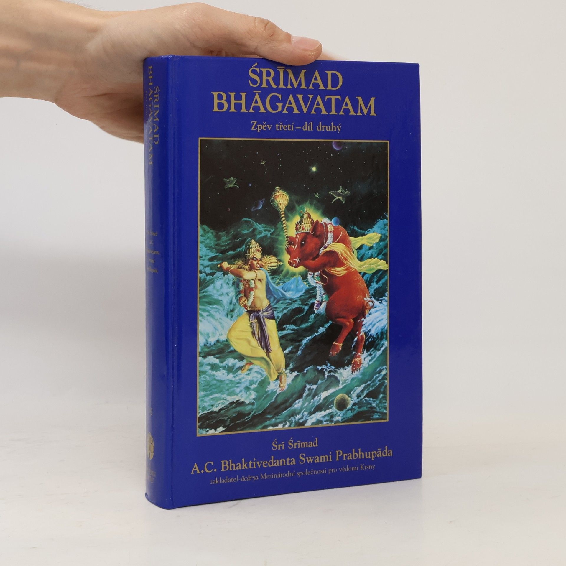 Śrimad Bhägavatam Śrīmad Bhāgavatam Zpěv třetí. Díl 2.
