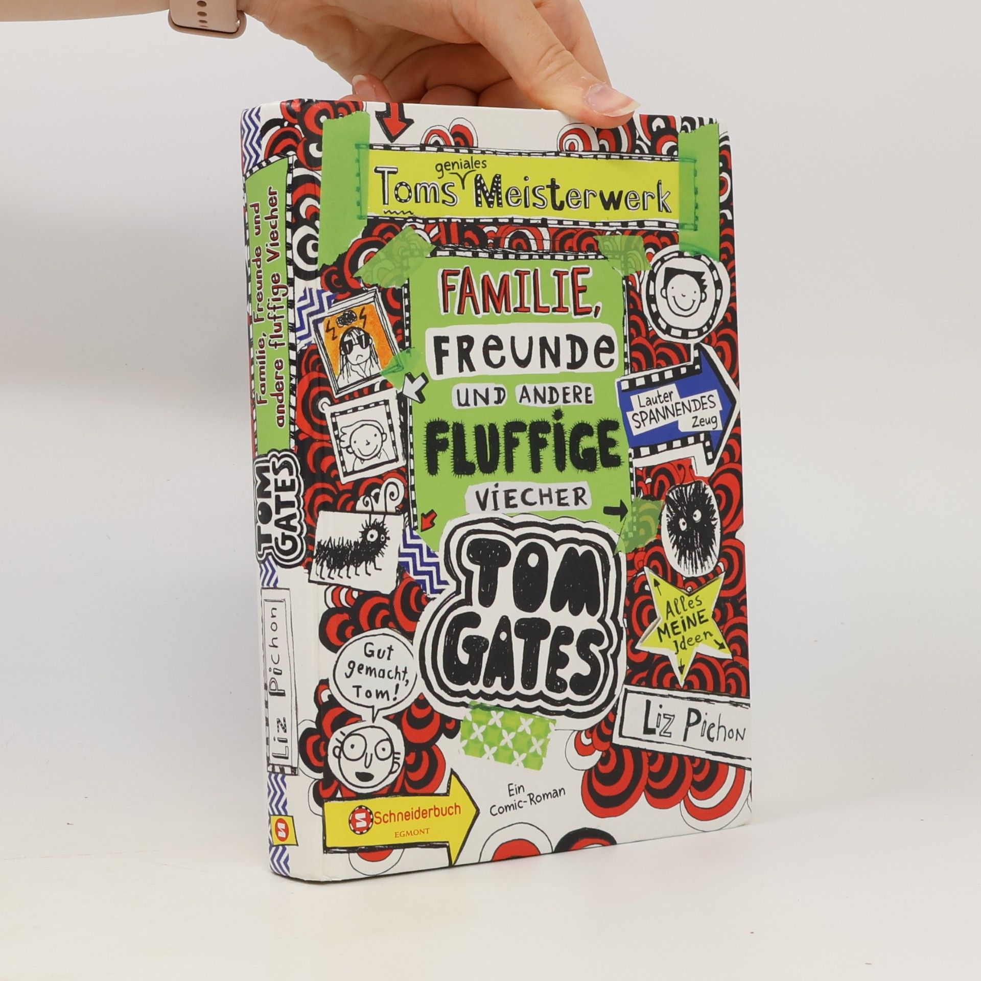 Liz Pichon Toms geniales Meisterwerk. Familie, Freunde und andere fluffige Viecher.