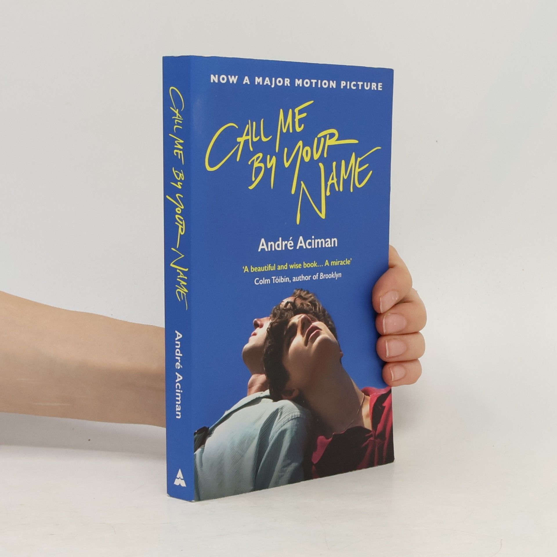 André Aciman Call Me By Your Name