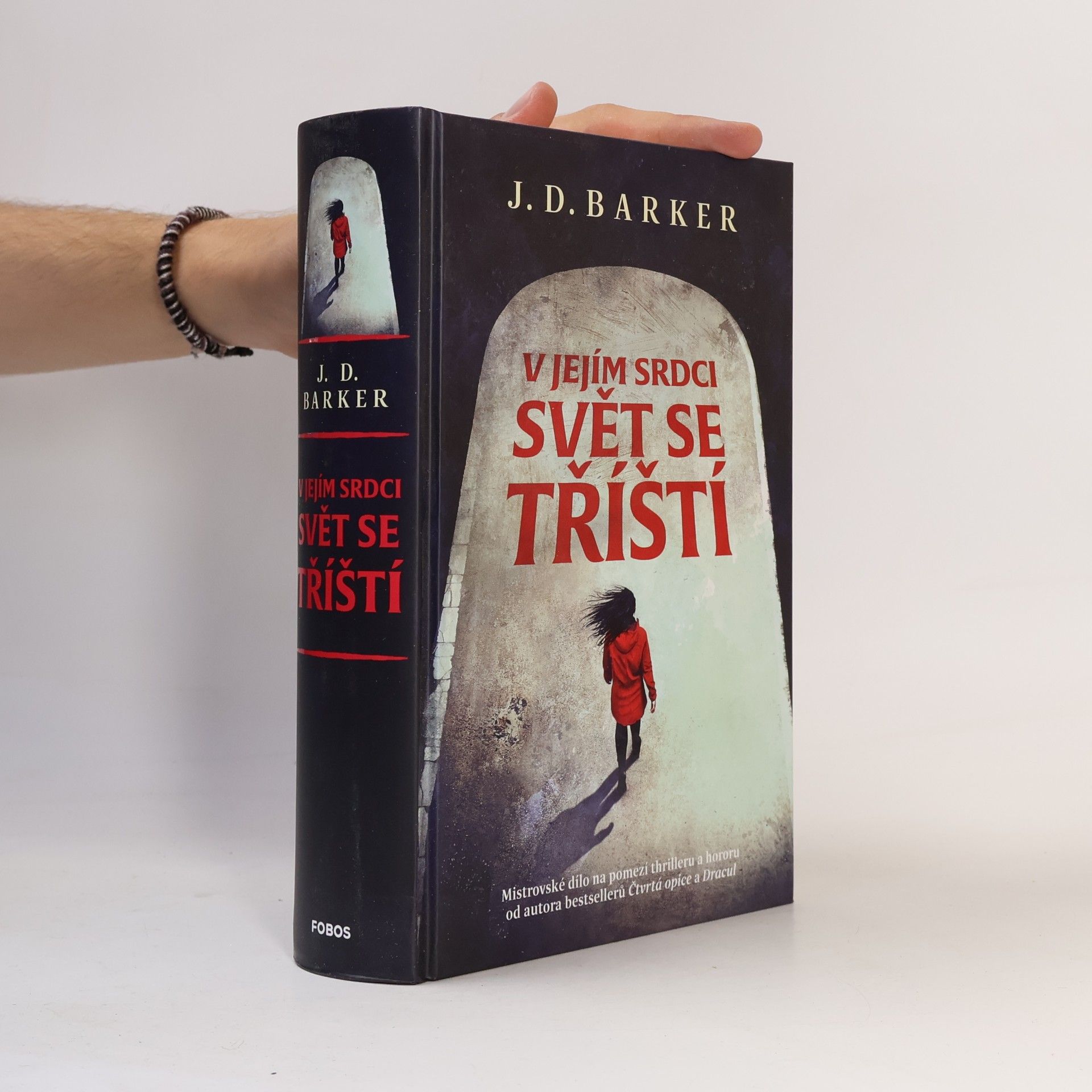 J. D. (Jonathan Dylan) Barker V jejím srdci svět se tříští