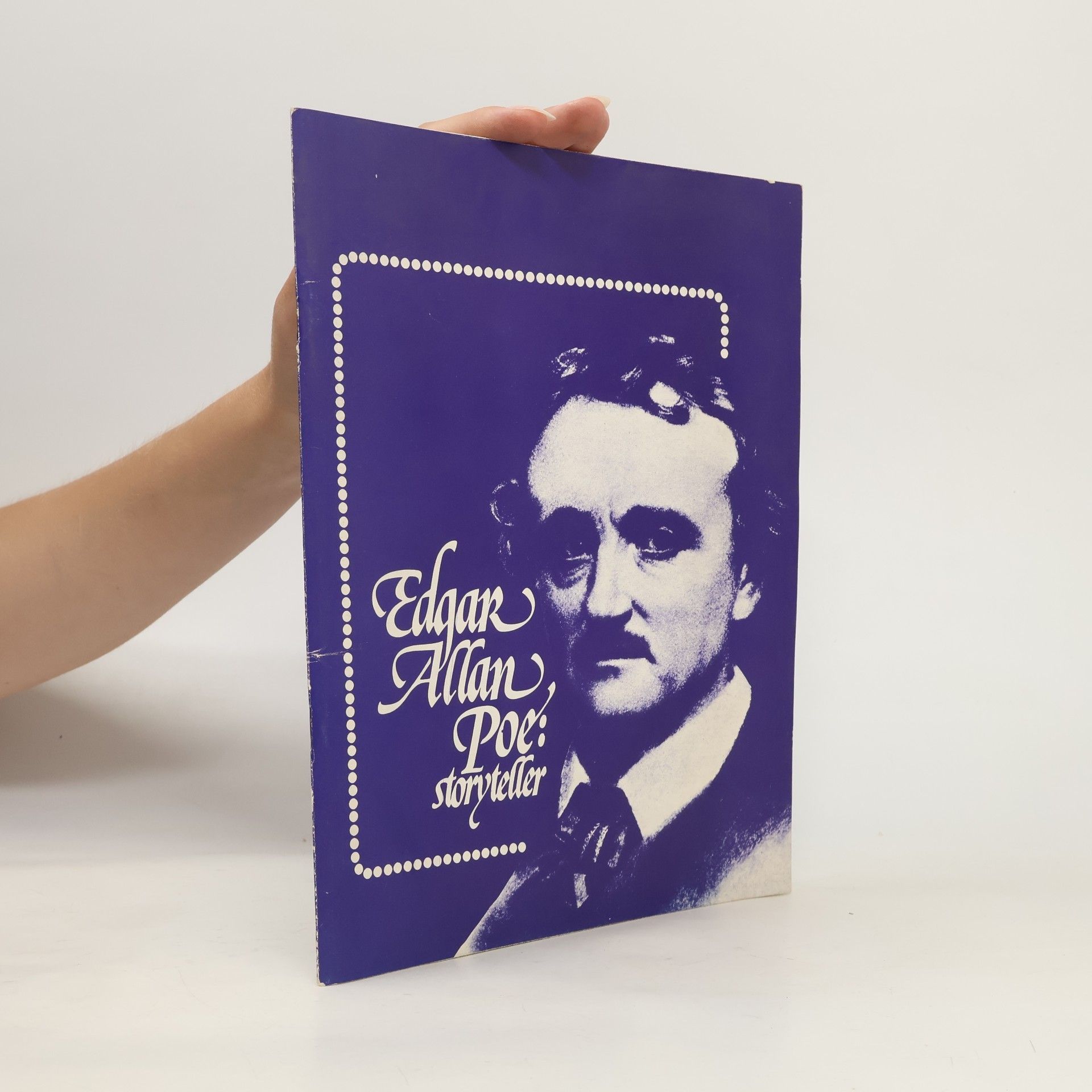 Edgar Allan Poe Edgar Allan Poe: storyteller