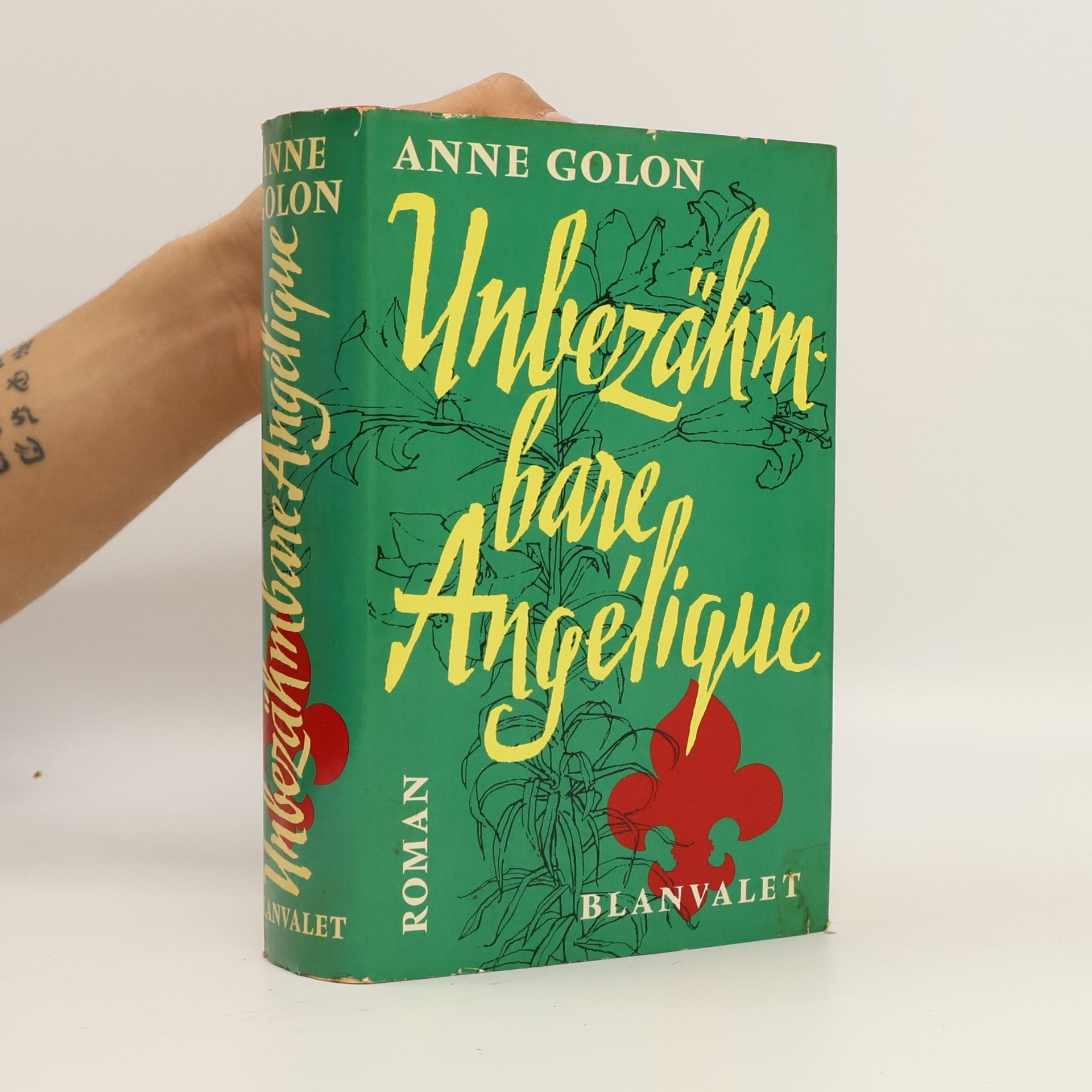 Anne Golon Unbezähmbare Angelique