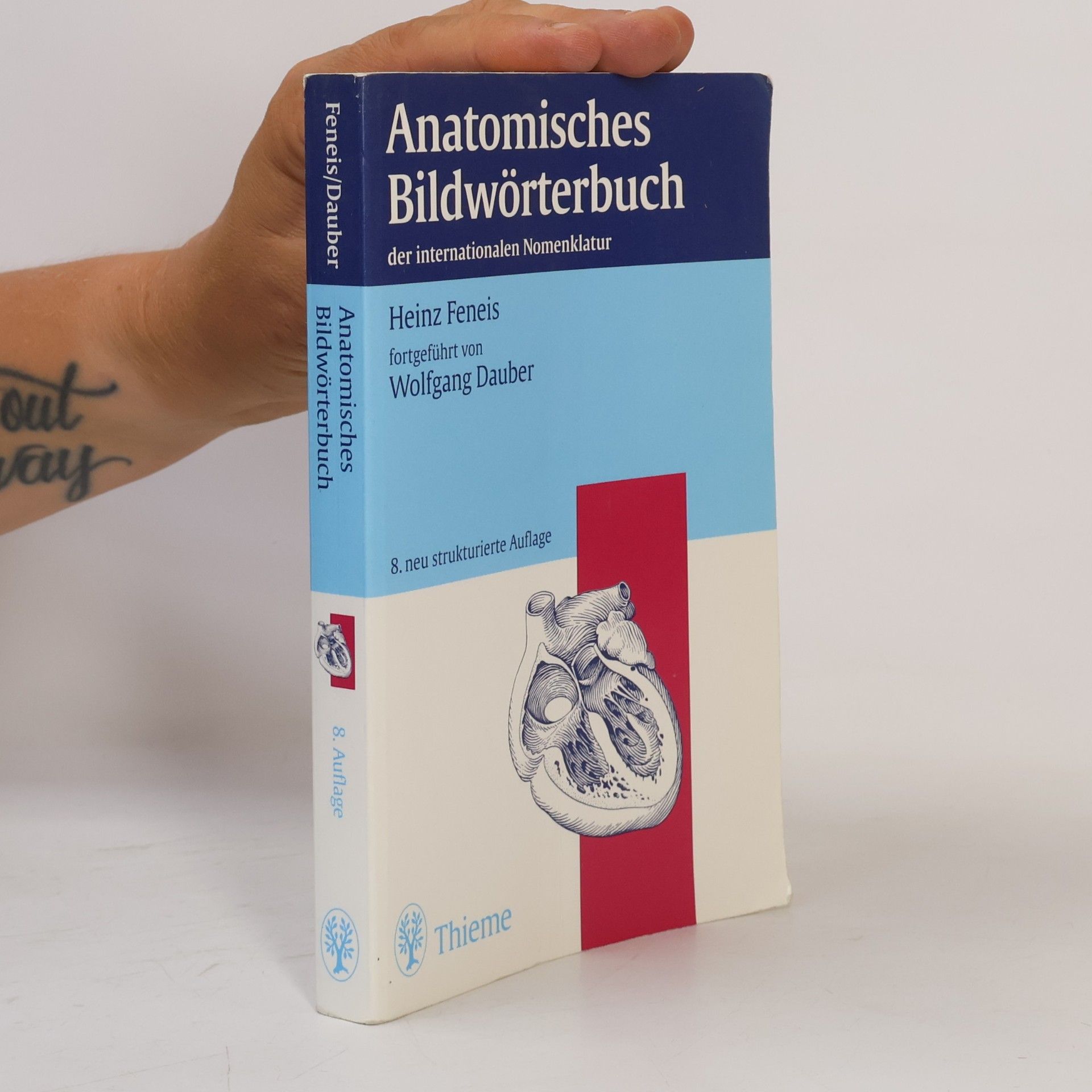 Heinz Feneis Anatomisches Bildwörterbuch der internationalen Nomenklatur