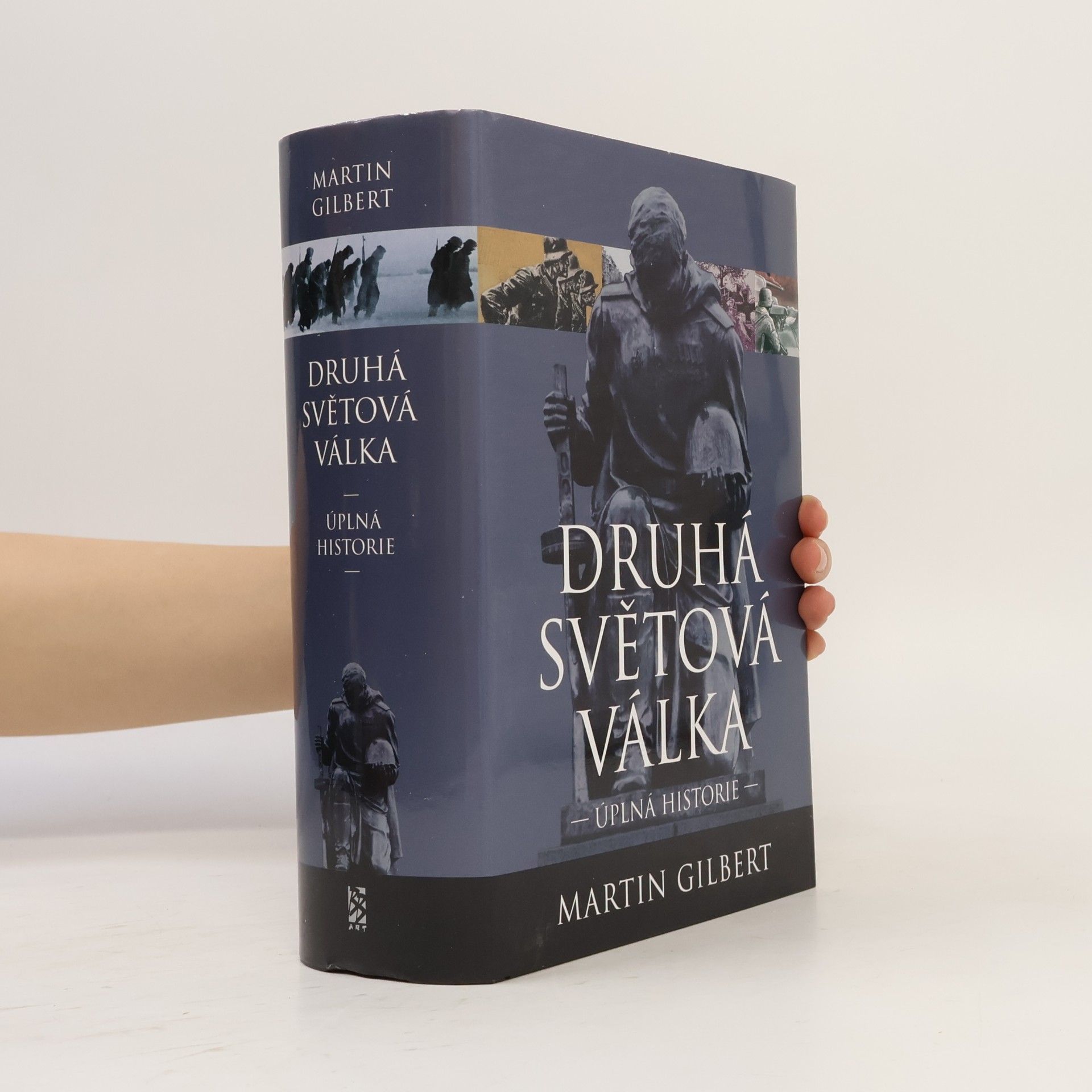 Martin Gilbert Druhá světová válka