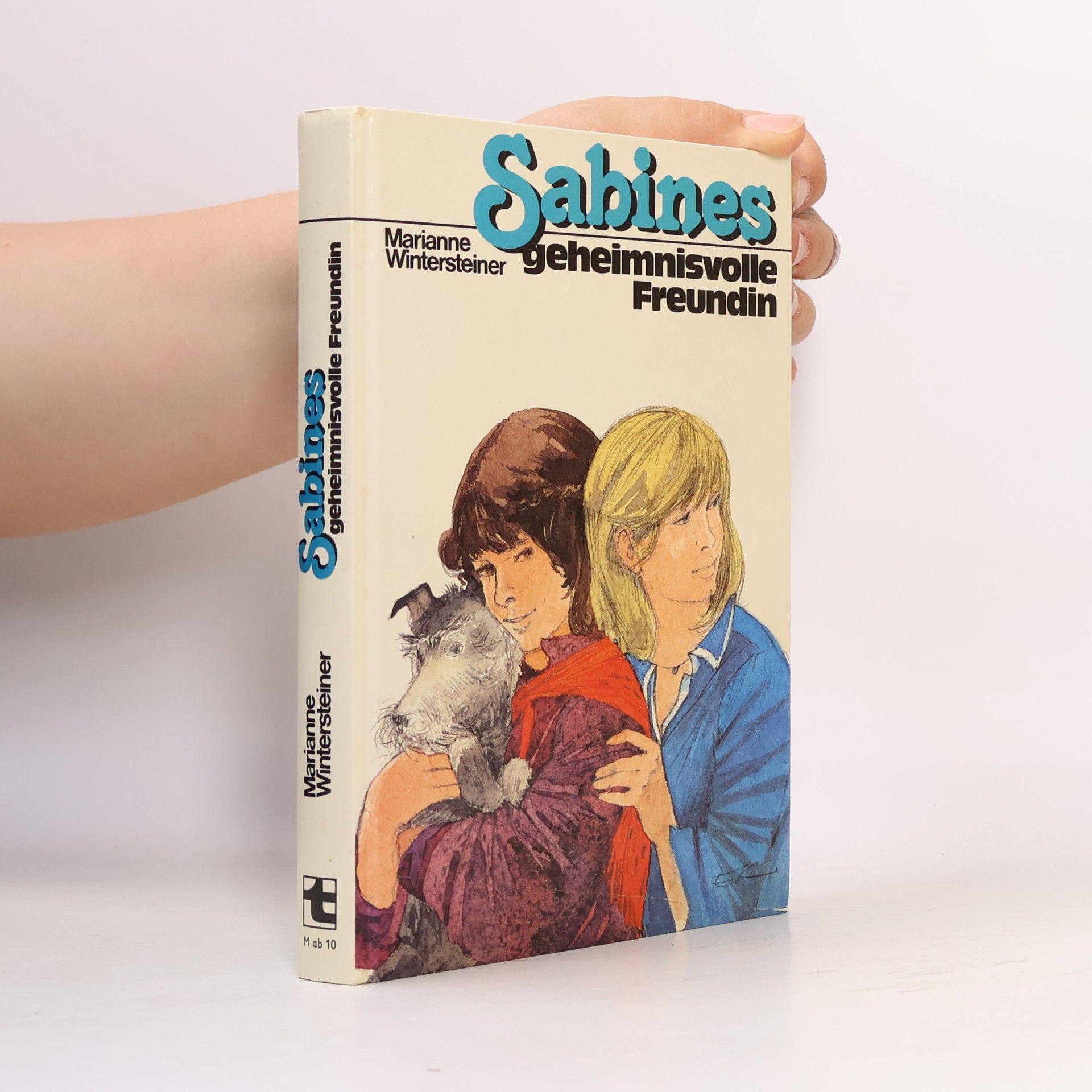 Sabines geheimnisvolle Freundin