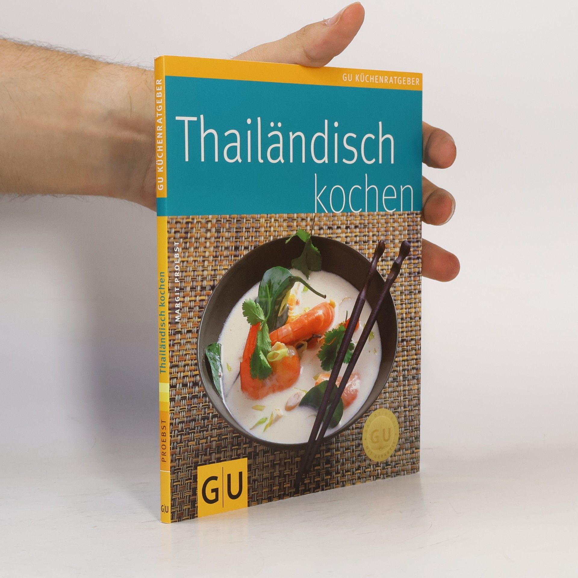 Margit Proebst Thailändisch kochen