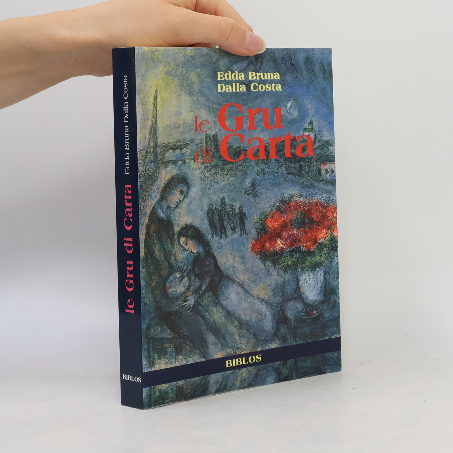 Edda Bruna Dalla Costa I leoni: Le gru di carta