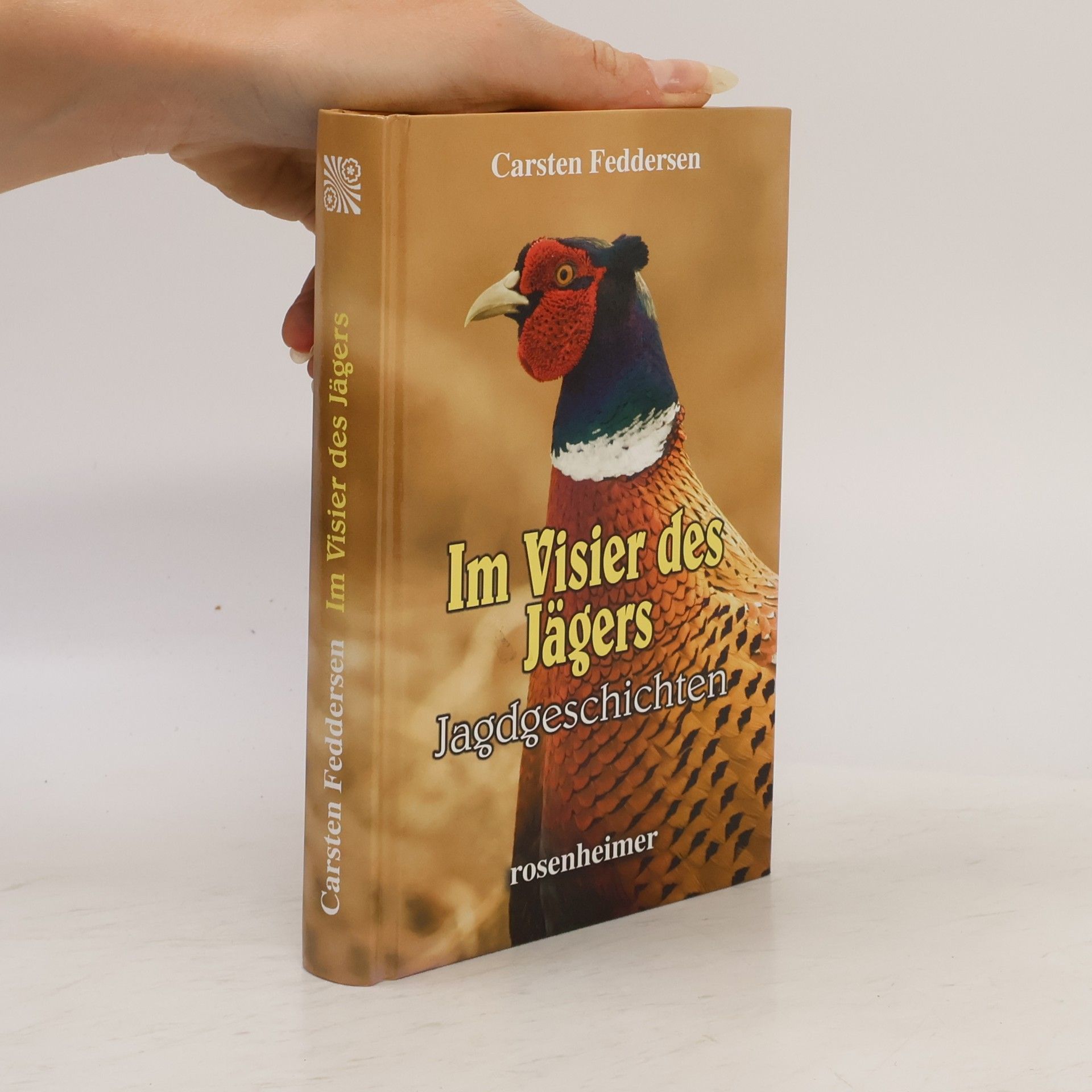 Carsten Feddersen Im Visier des Jägers Jagdgeschichten