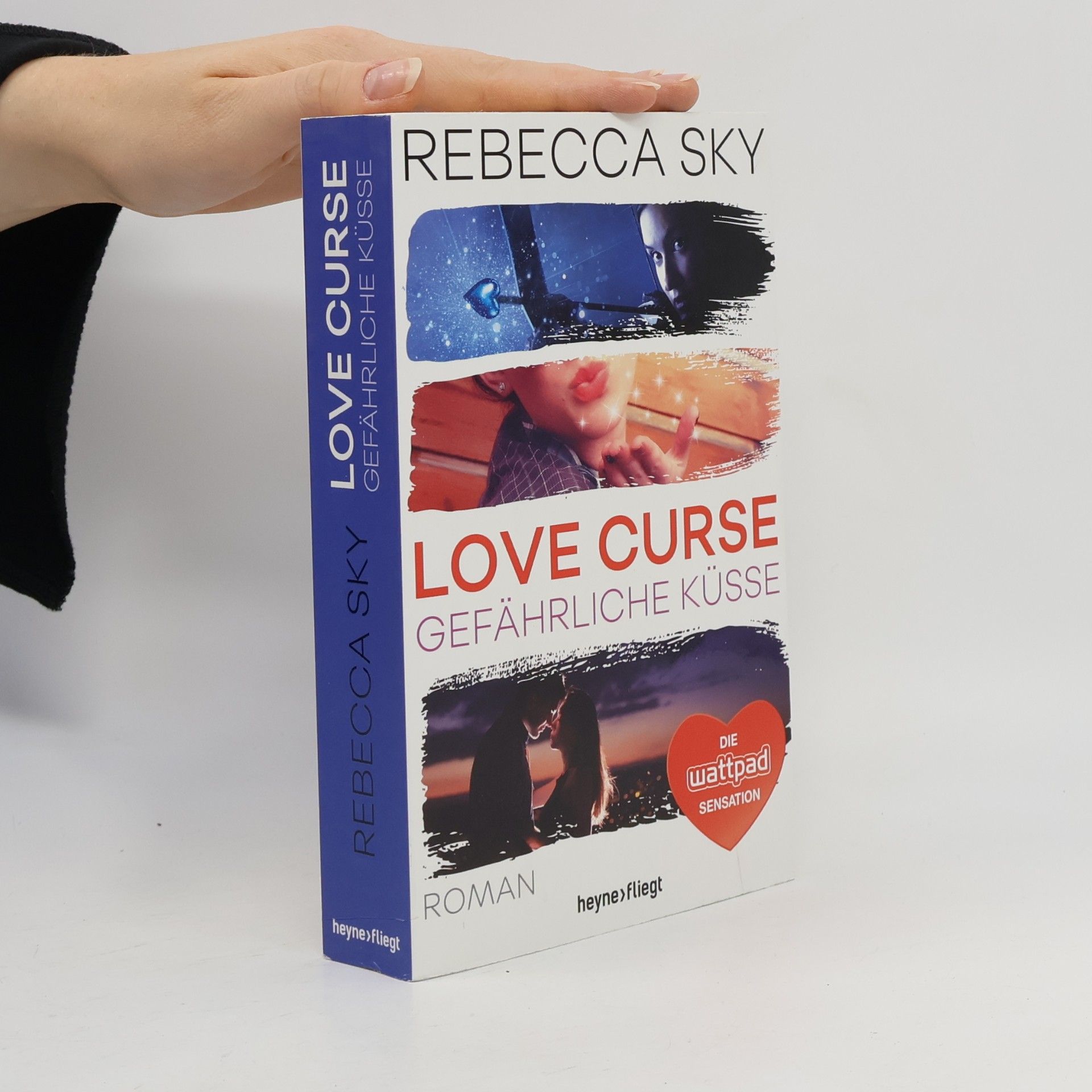 Rebecca Sky Love Curse - gefährliche Küsse