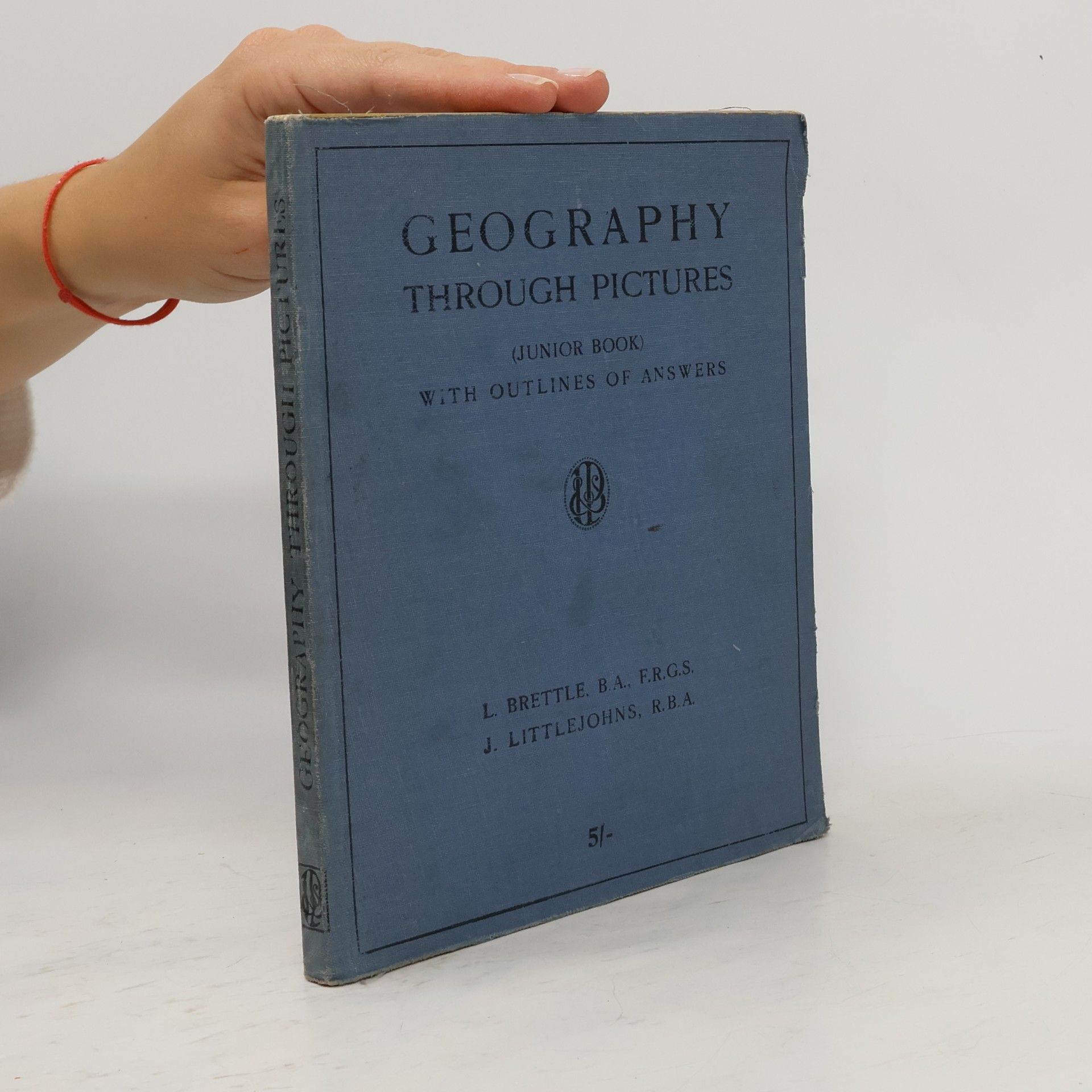 L. Brettle Geography Through Pictures