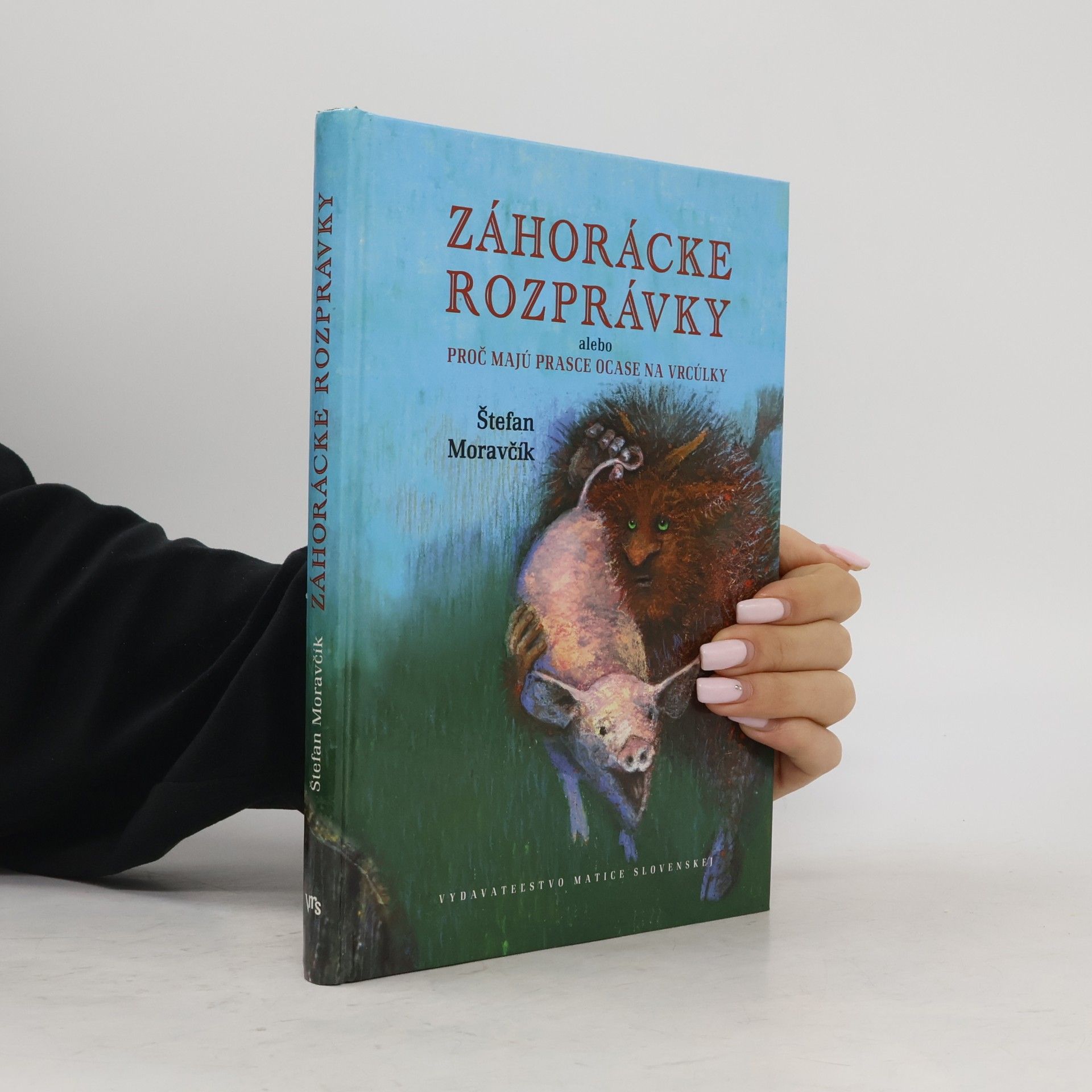 Dana Moravčíková Záhorácke rozprávky
