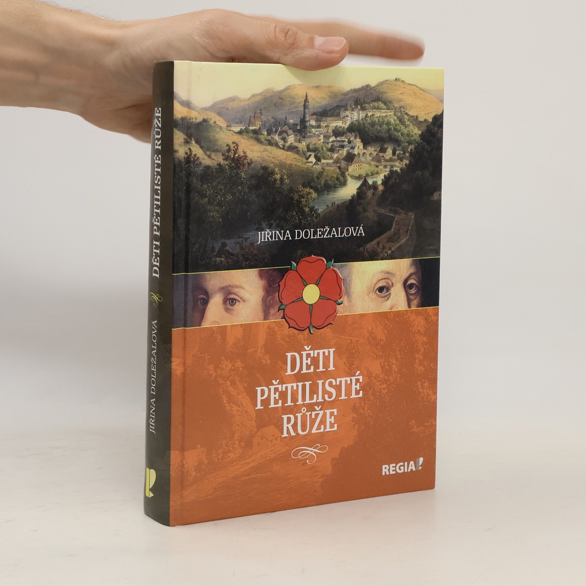 Jiřina Doležalová Děti pětilisté růže