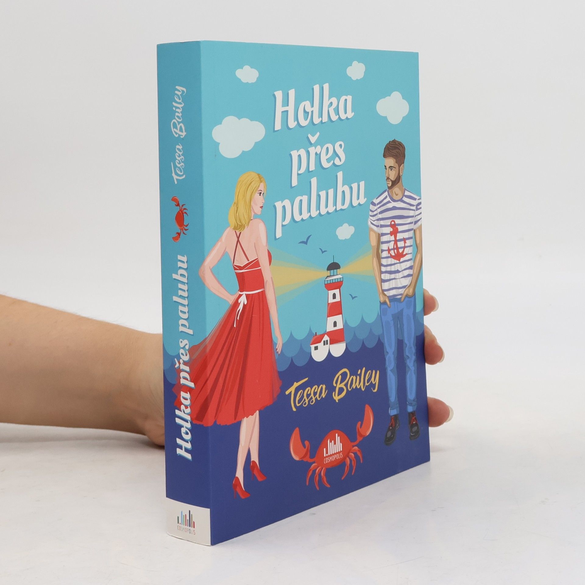 Tessa Bailey Holka přes palubu