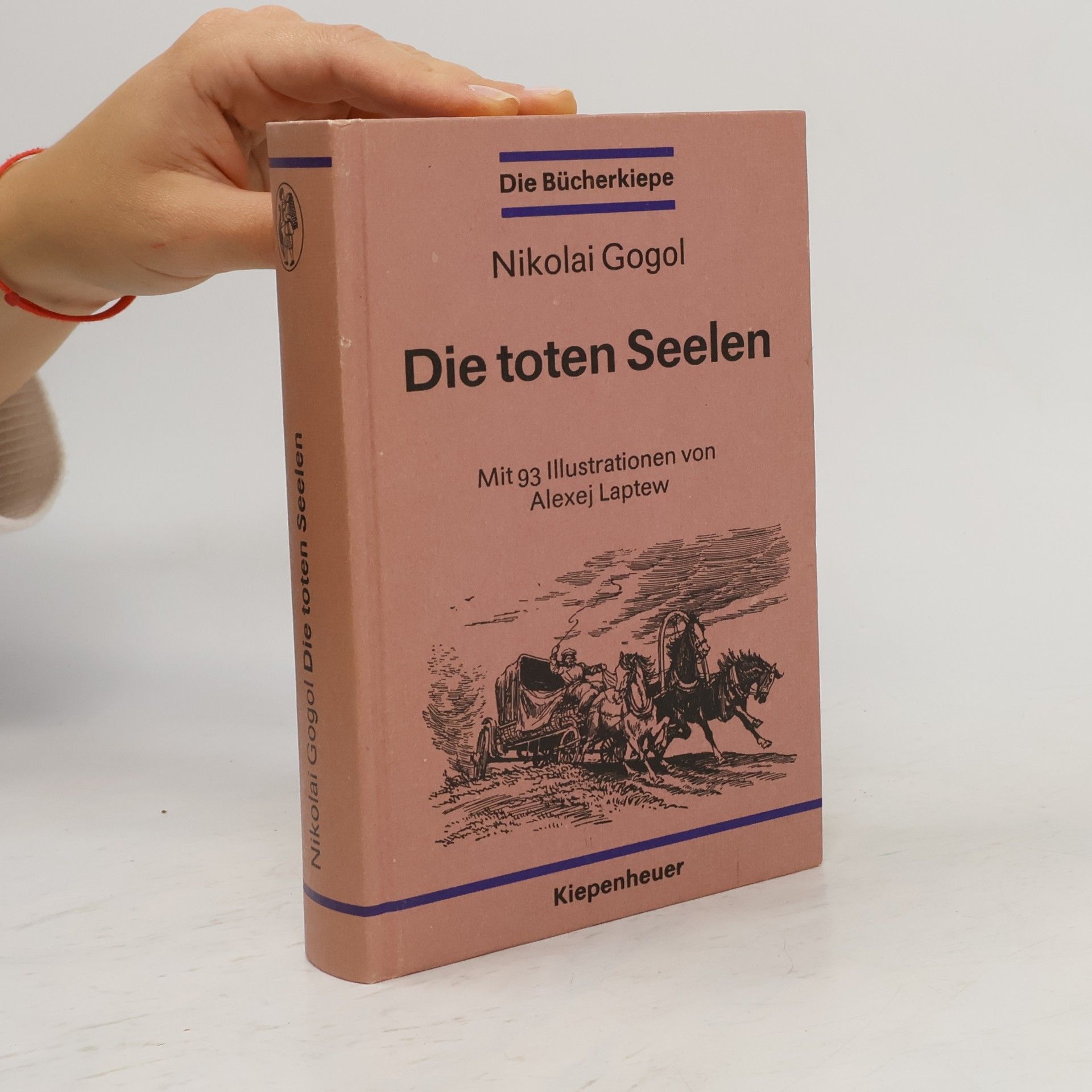 Nikolaj Vasilevič Gogol Die toten Seelen