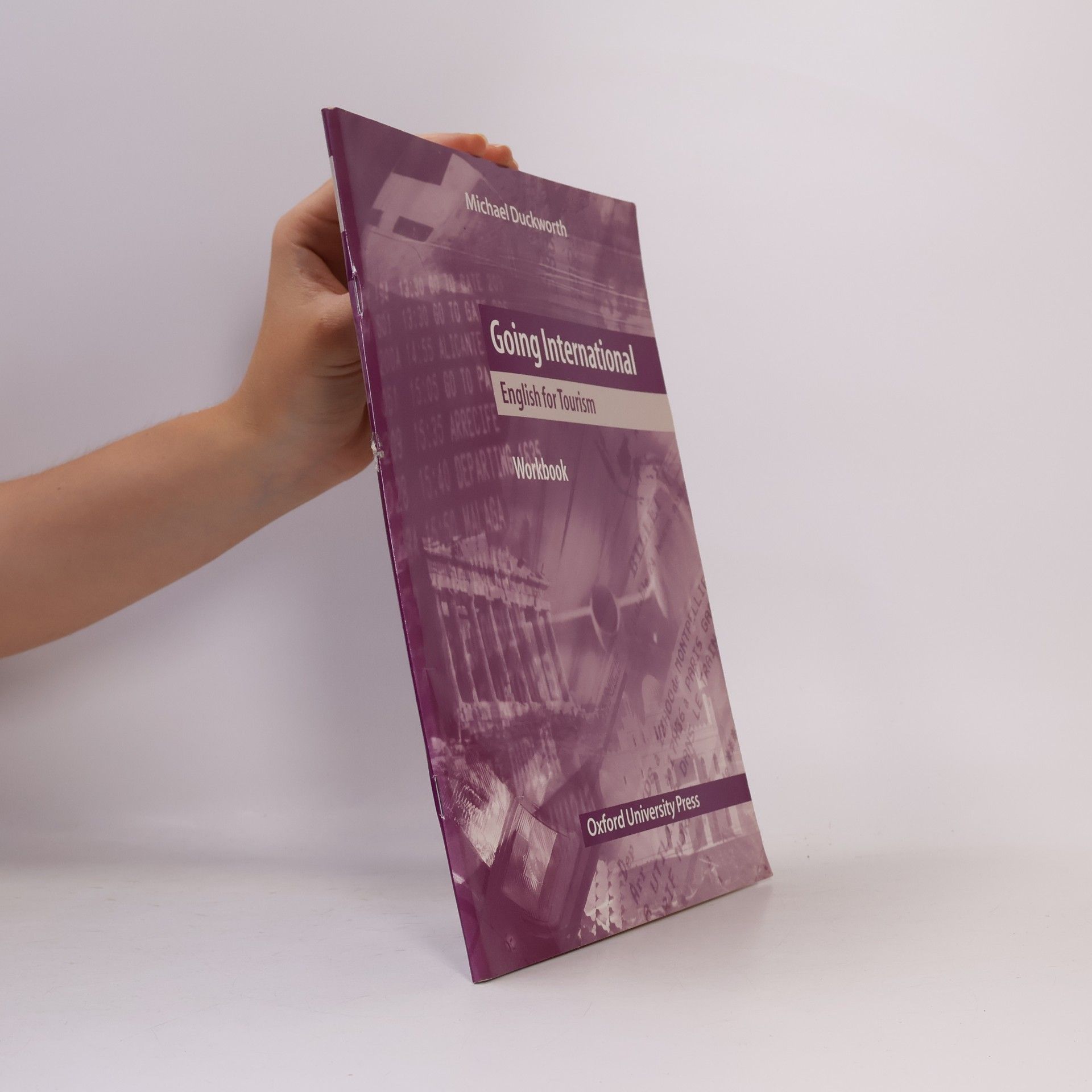 Michael Duckworth Going International English for Tourism : workbook