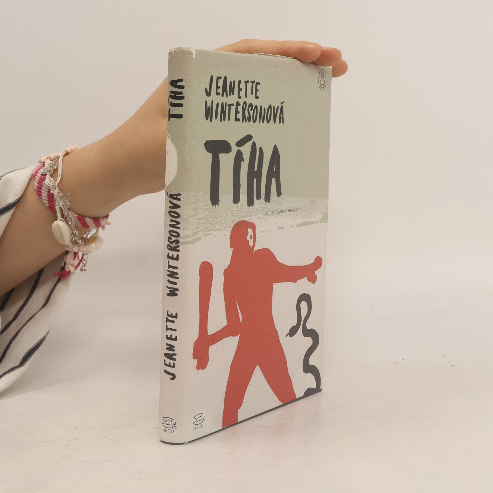 Jeanette Winterson Tíha. Mýtus Atlanta a Herakla