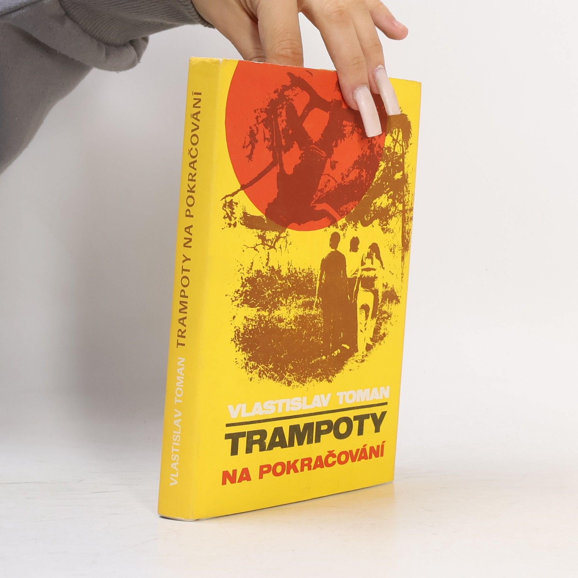 Vlastislav Toman Trampoty na pokračování
