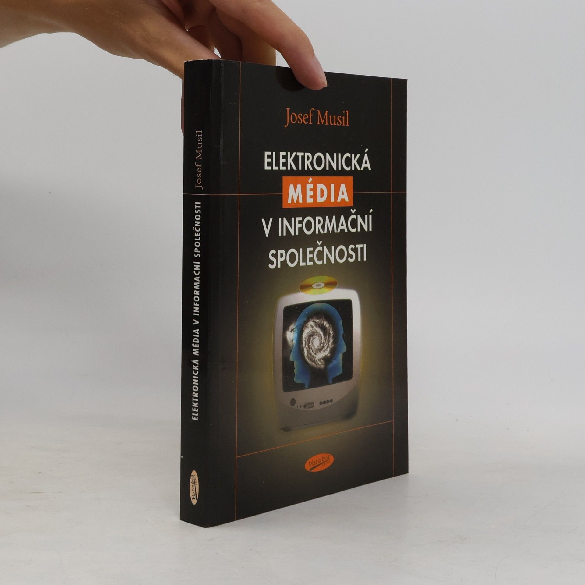 Josef Musil Elektronická média v informační společnosti