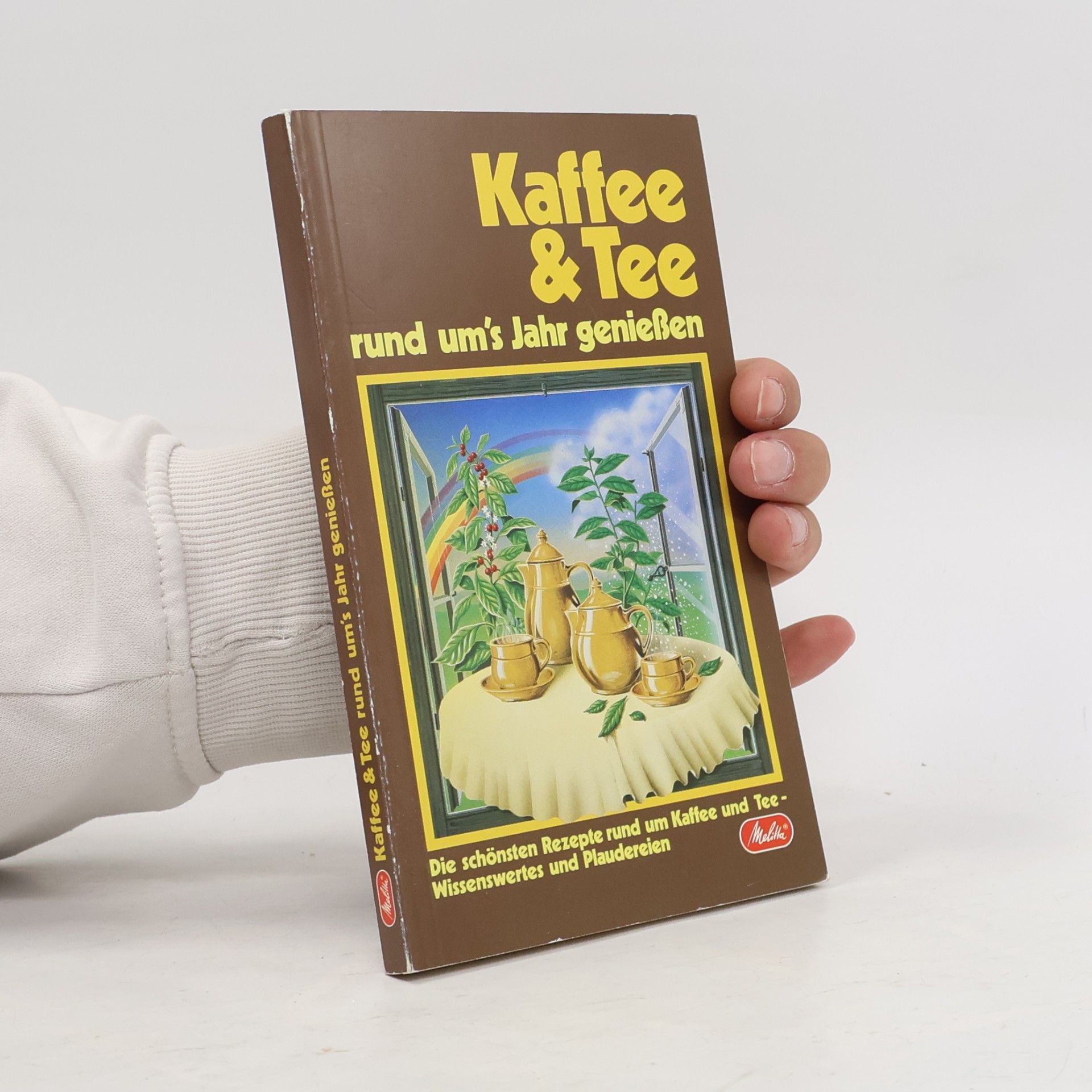 Collectif d'auteurs Kaffee & Tee rund um's Jahr genießen
