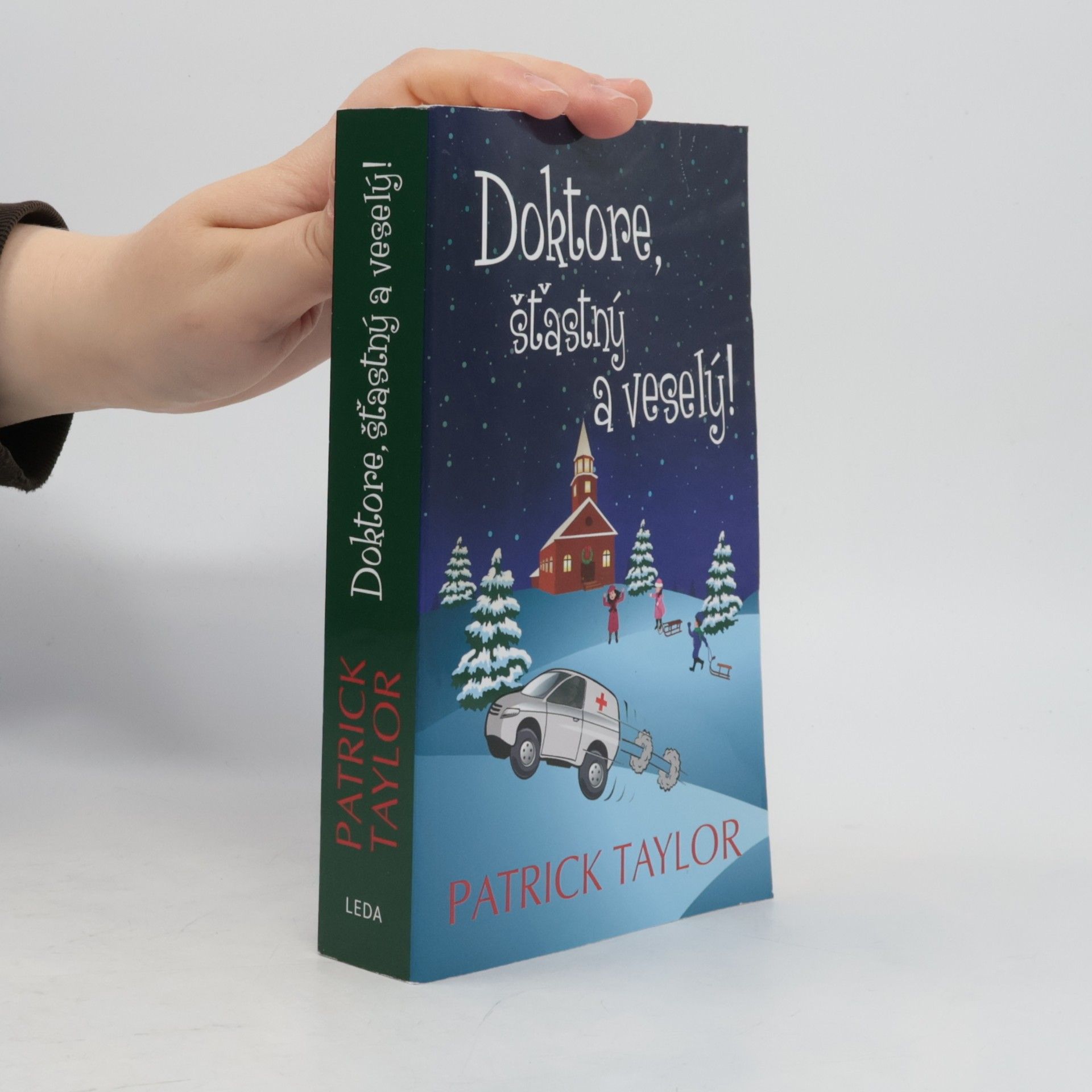 Patrick Taylor Doktore, šťastný a veselý!