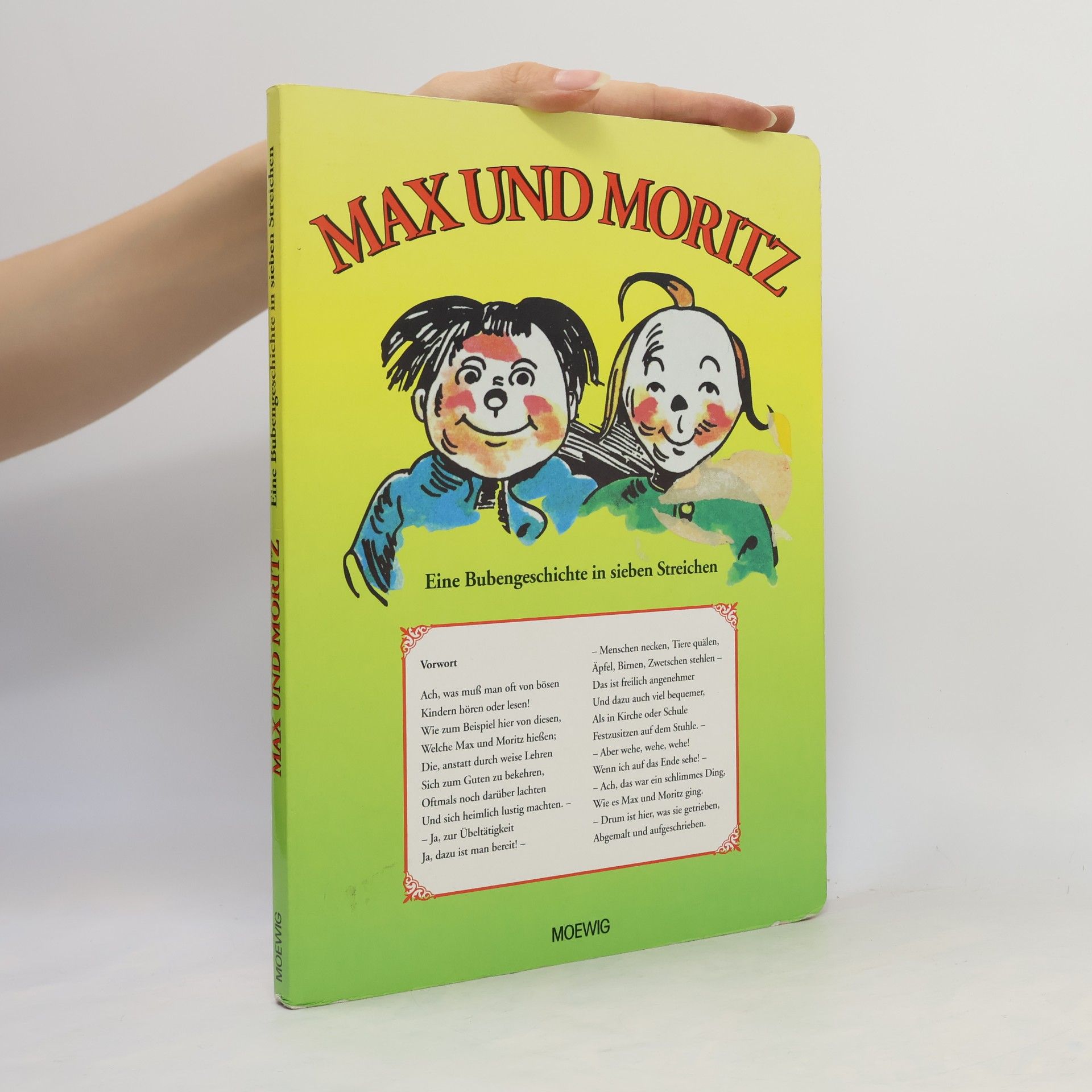 Wilhelm Busch Max und Moritz. Eine Bubengeschichte in sieben Streichen.