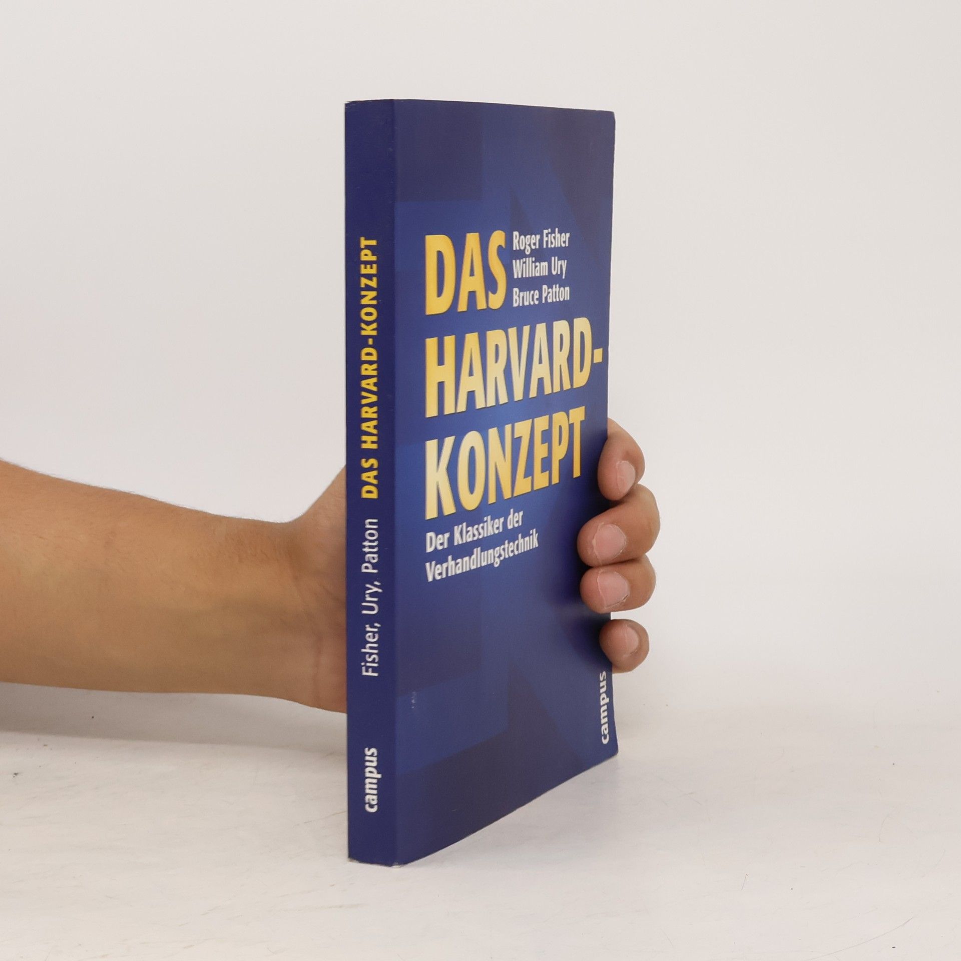 Roger Fisher Das Harvard-Konzept