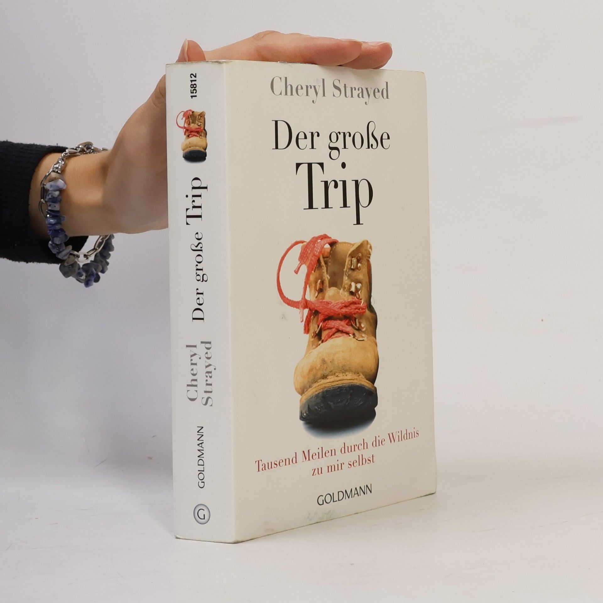 Cheryl Strayed Der große Trip
