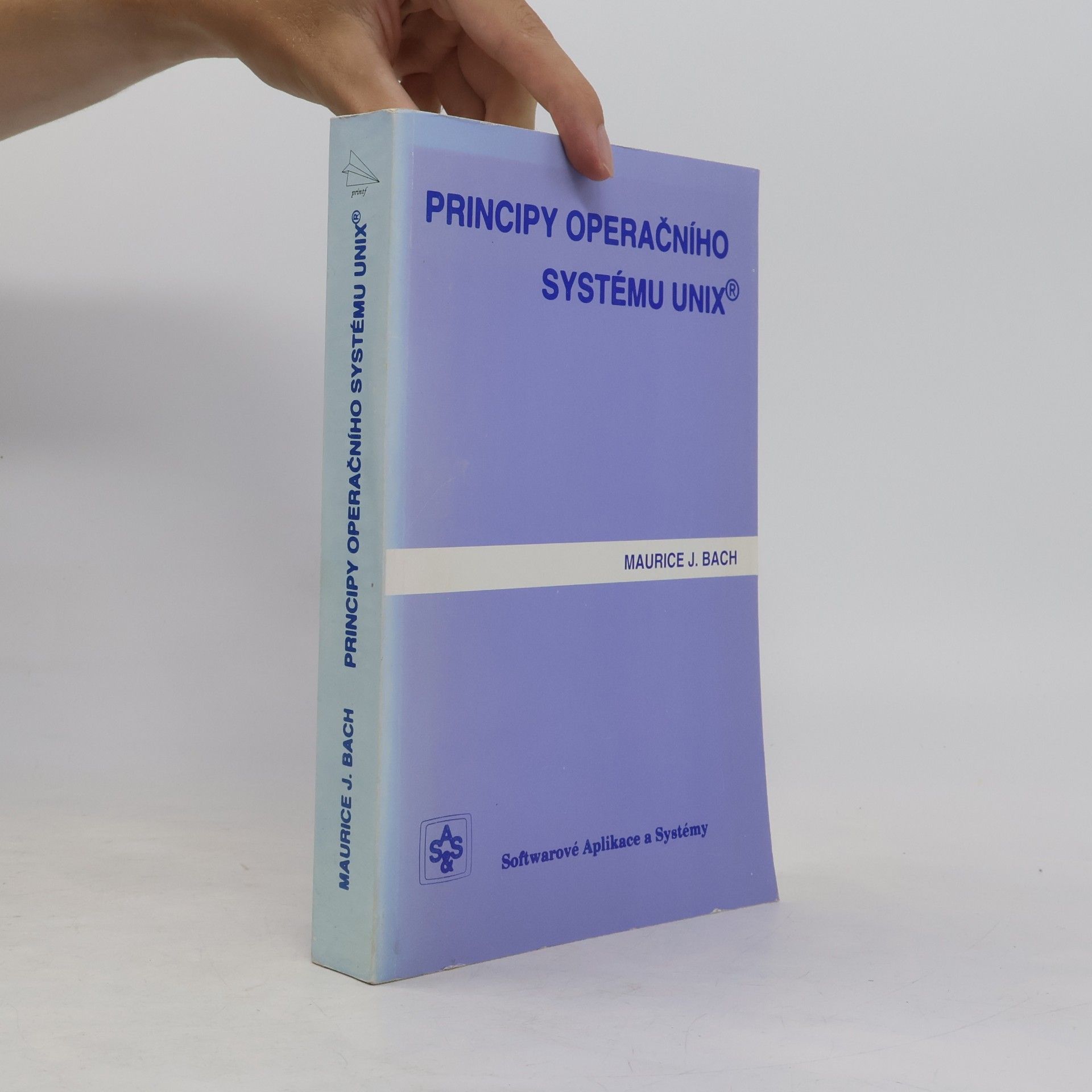 Maurice J. Bach Principy operačního systému UNIX