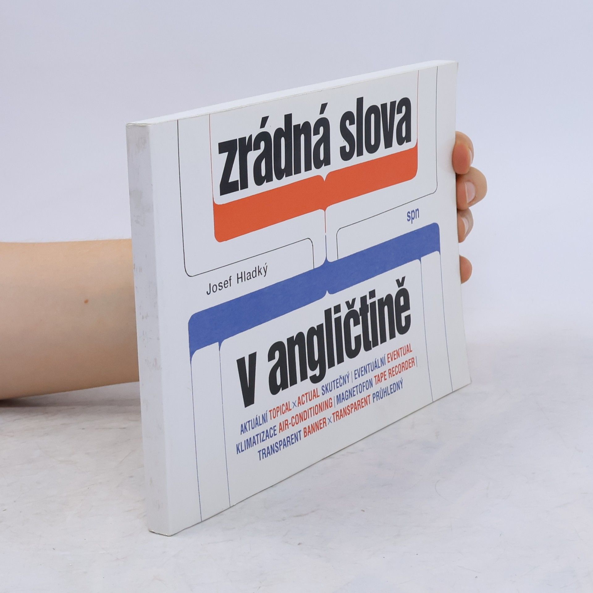 Josef Hladký Zrádná slova v angličtině
