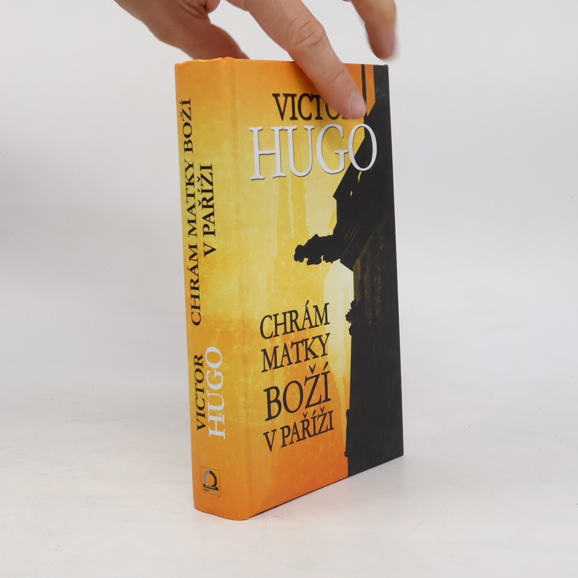 Victor Hugo Chrám Matky Boží v Paříži