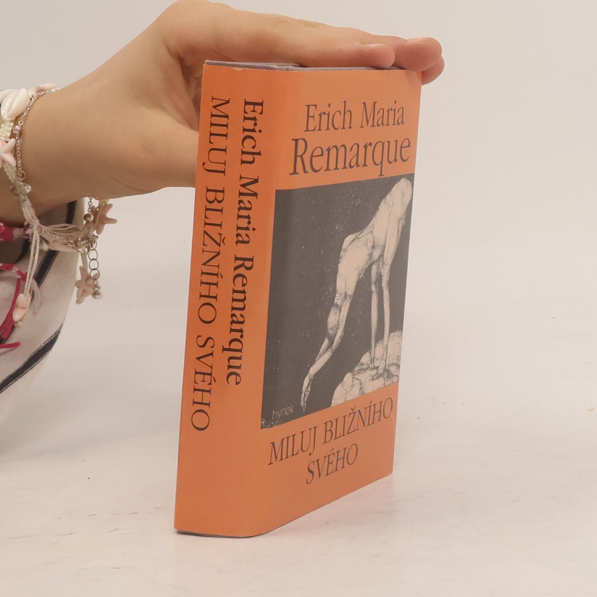 Erich Maria Remarque Miluj bližního svého
