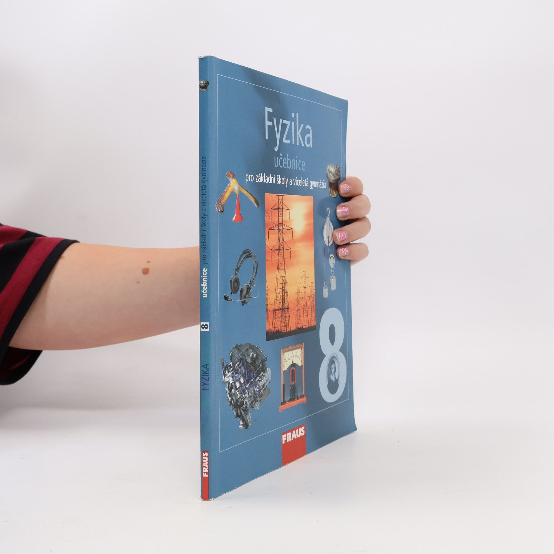Fyzika 8 : pro základní školy a víceletá gymnázia