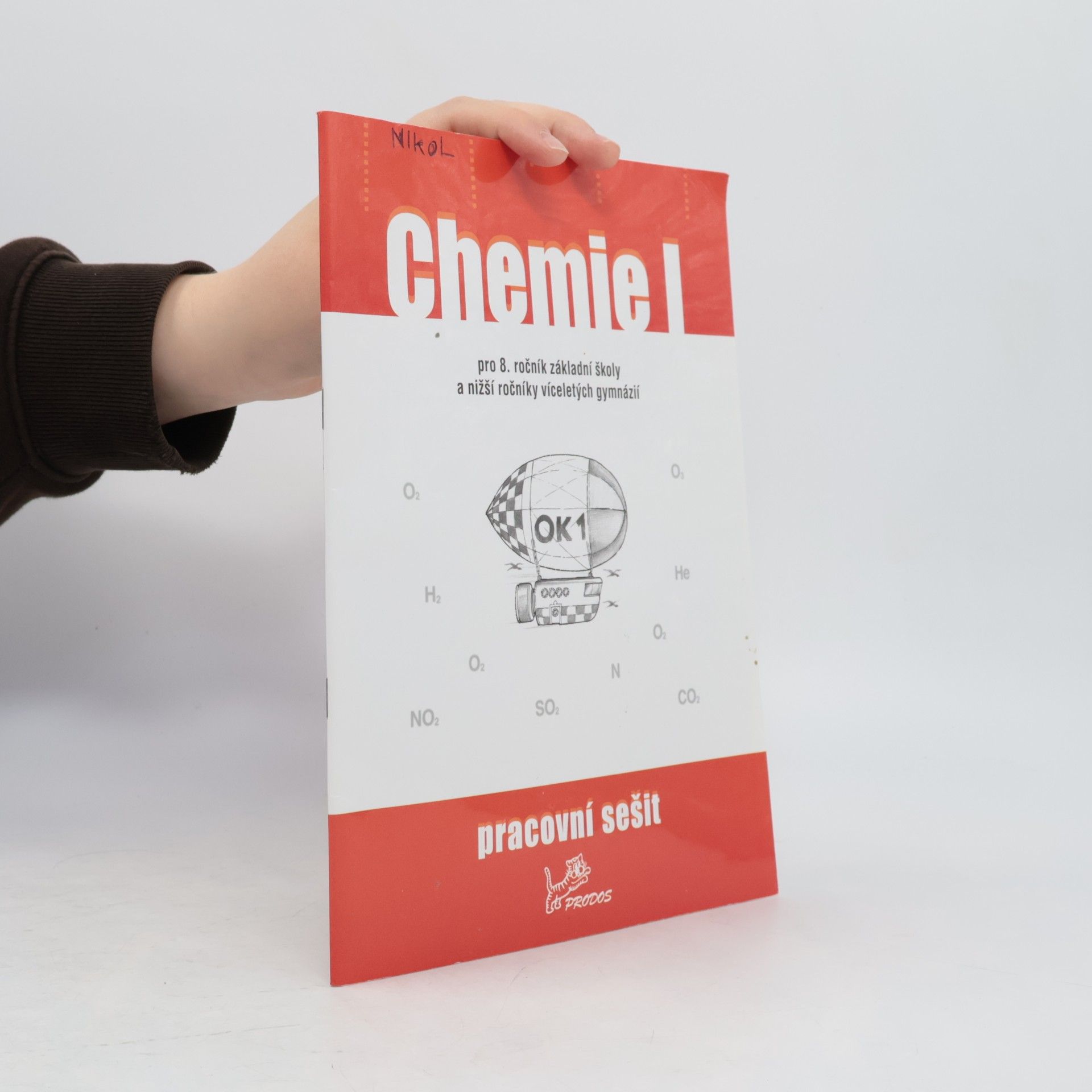 Chemie I - pracovní sešit pro 8. ročník základní školy a nižší ročníky víceletých gymnázií