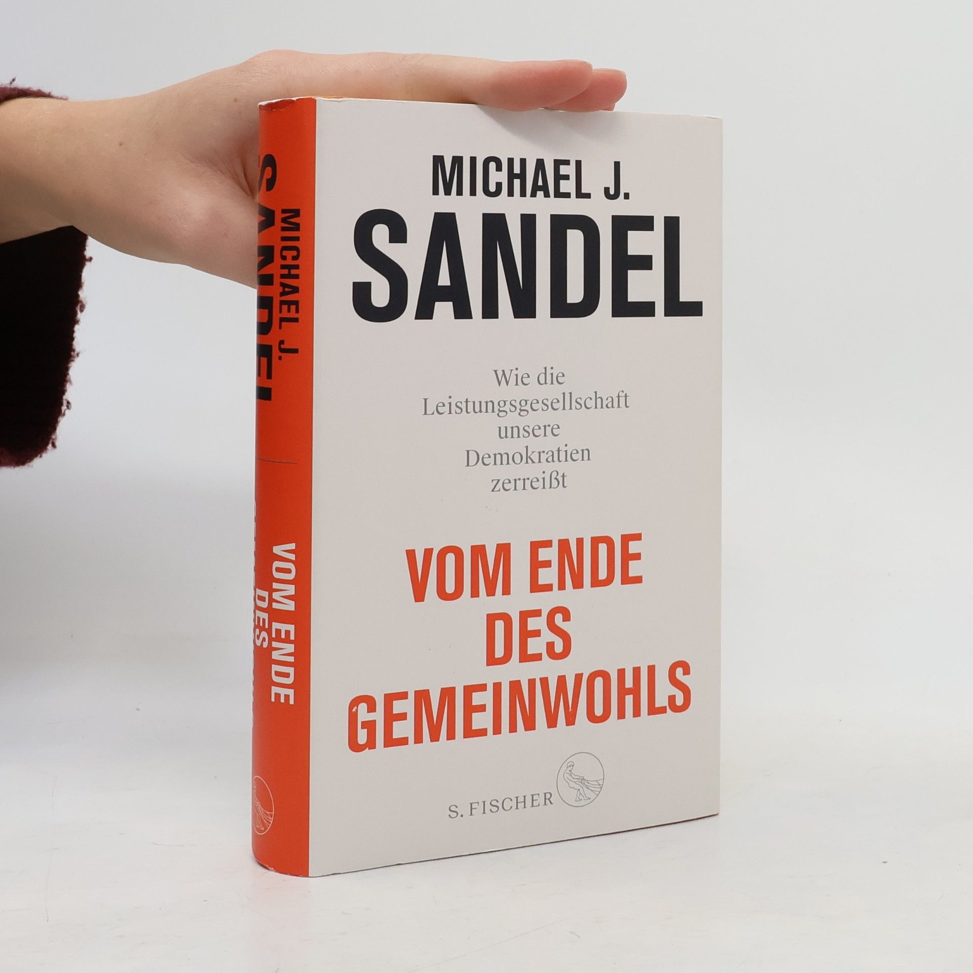 Michael Sandel Vom Ende des Gemeinwohls