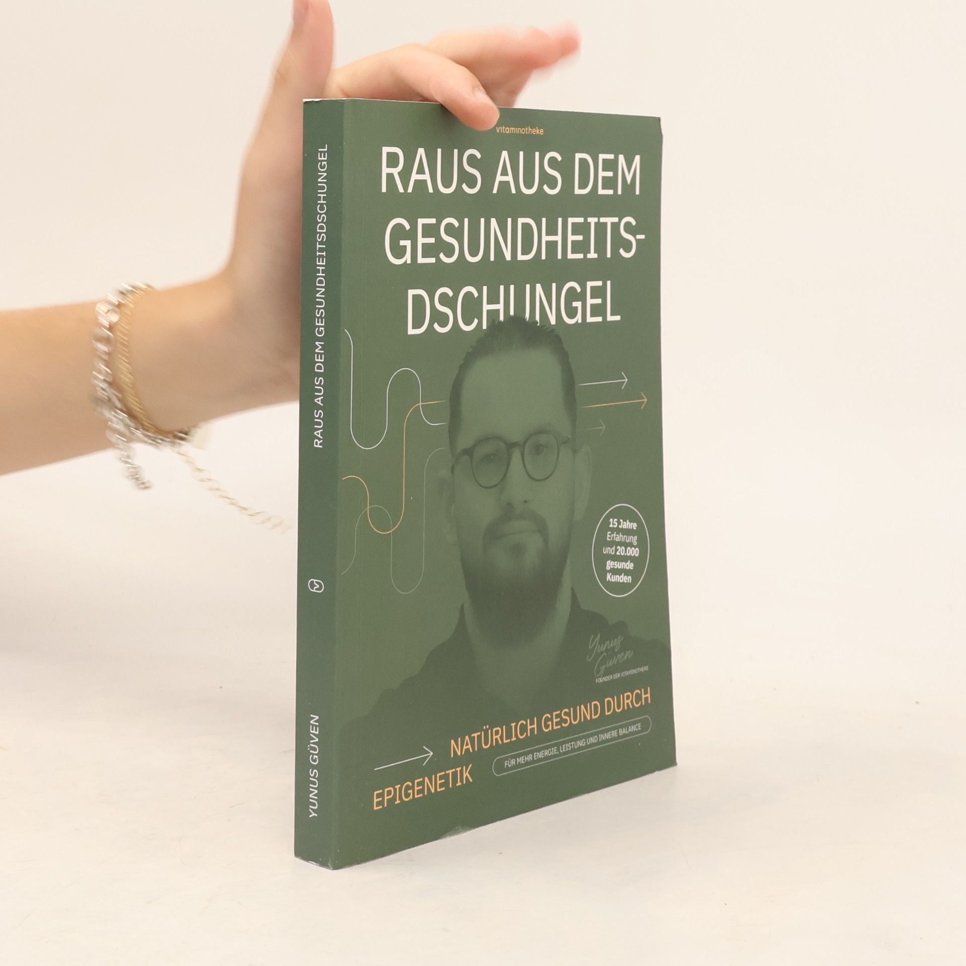 Yunus Güven Raus aus dem Gesundheits-Dschungel