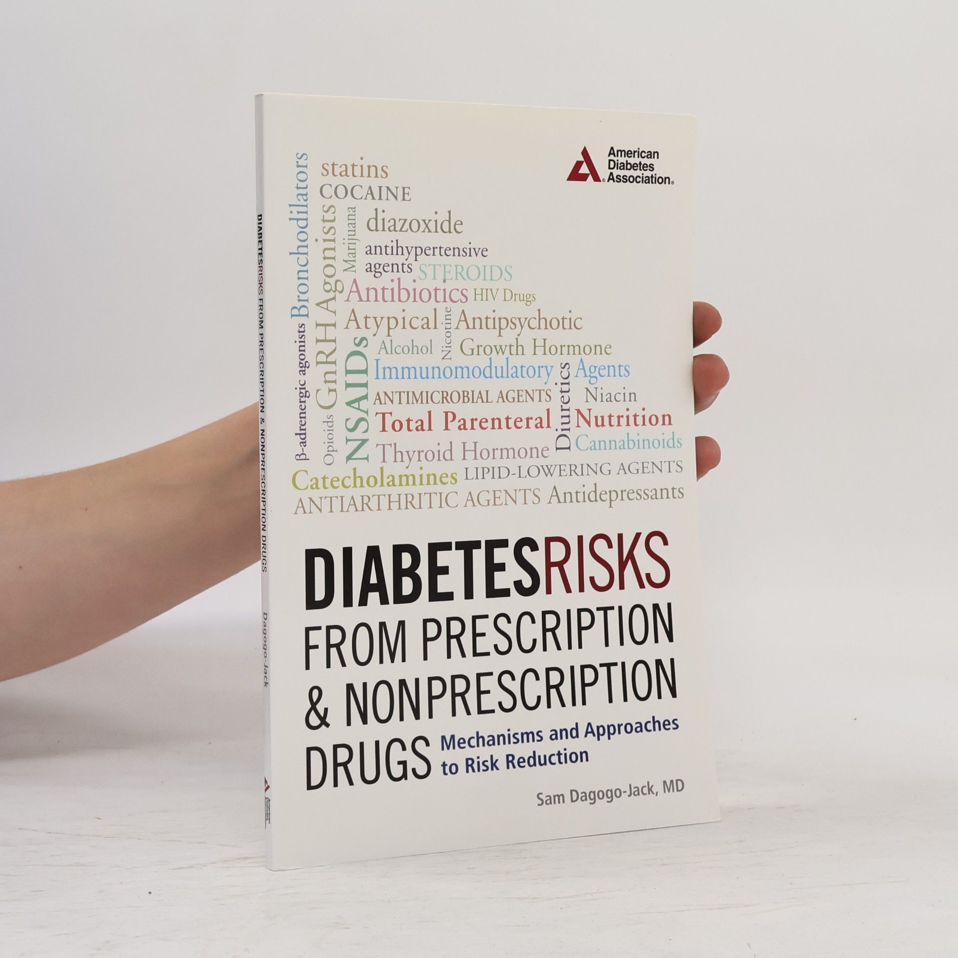 Samuel Dagogo-Jack Diabetes Risks from Prescription and Nonprescription Drugs