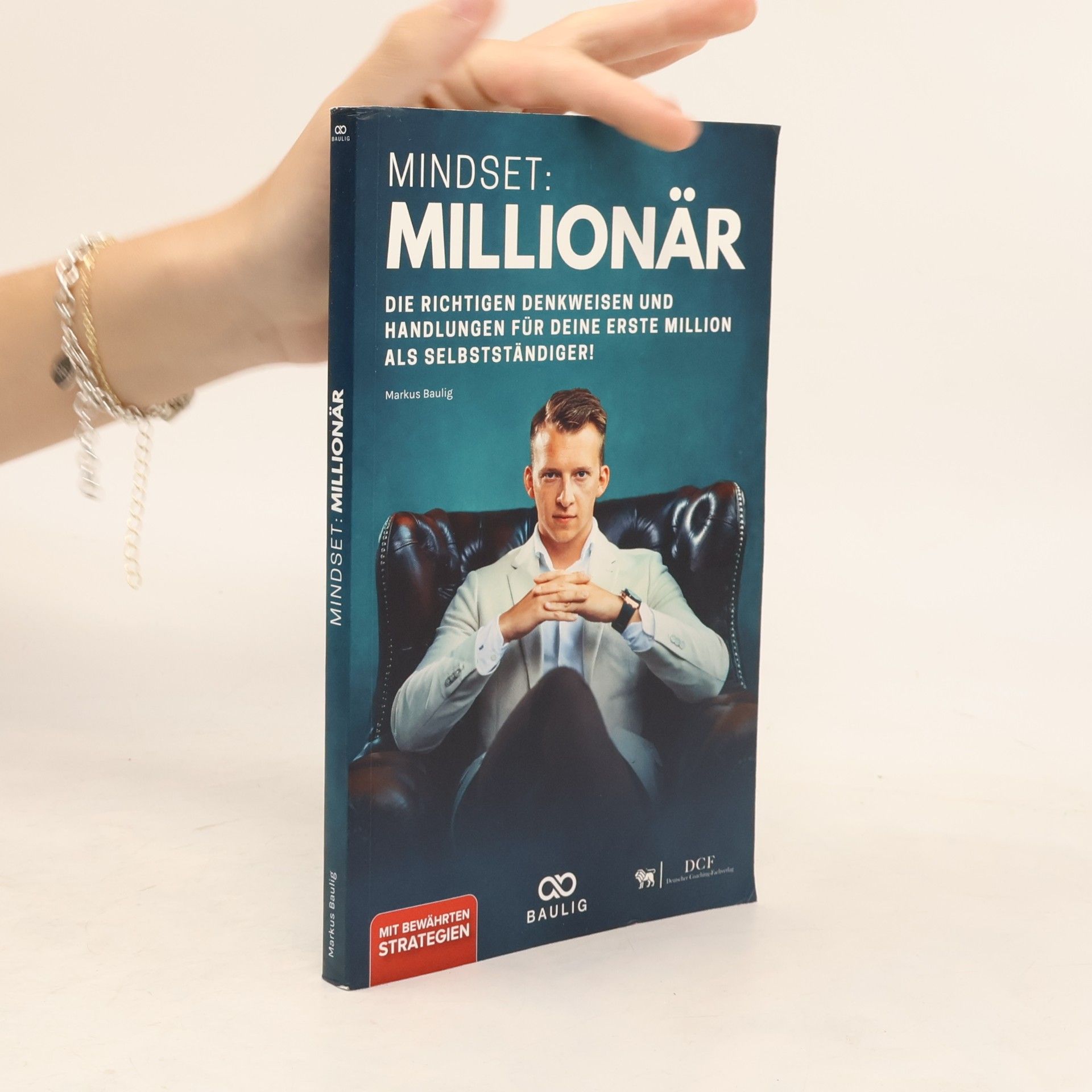Markus Baulig Mindset: Millionär