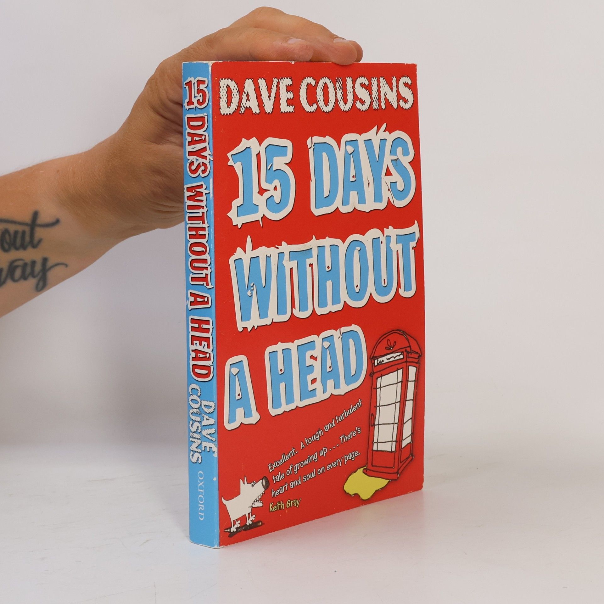 Dave Cousins Fifteen days without a head