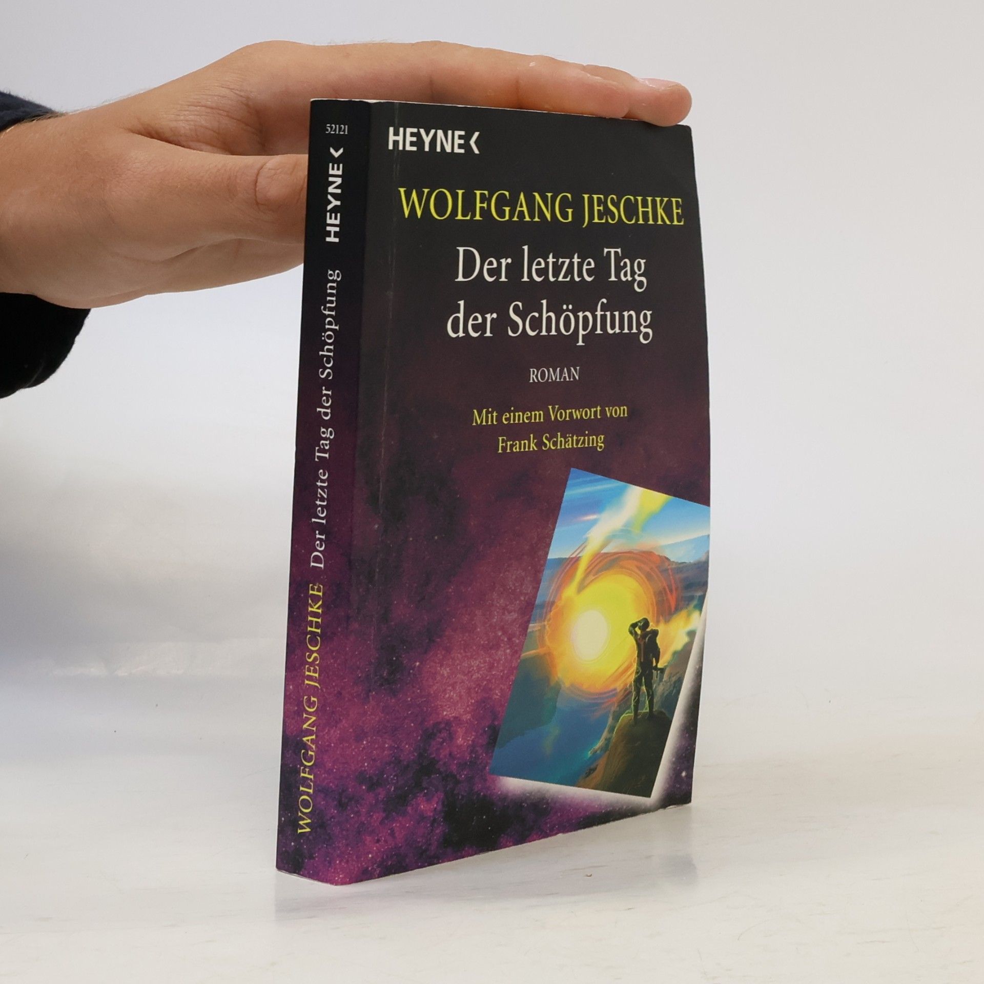 Wolfgang Jeschke Der letzte Tag der Schöpfung