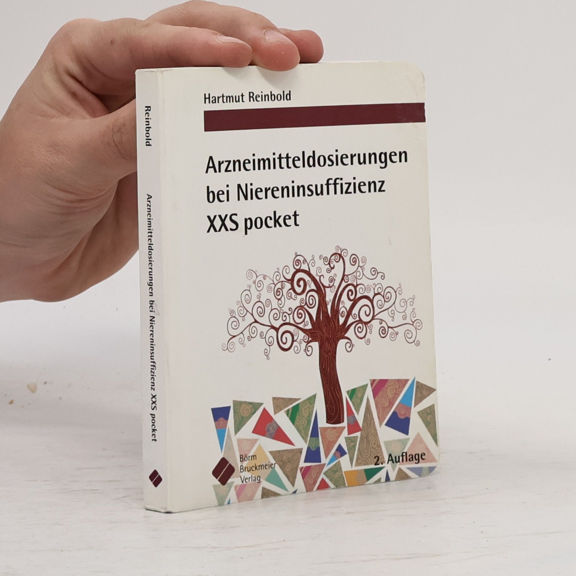 Hartmut Reinbold Arzneimitteldosierungen bei Niereninsuffizienz XXS pocket - 2. Auflage