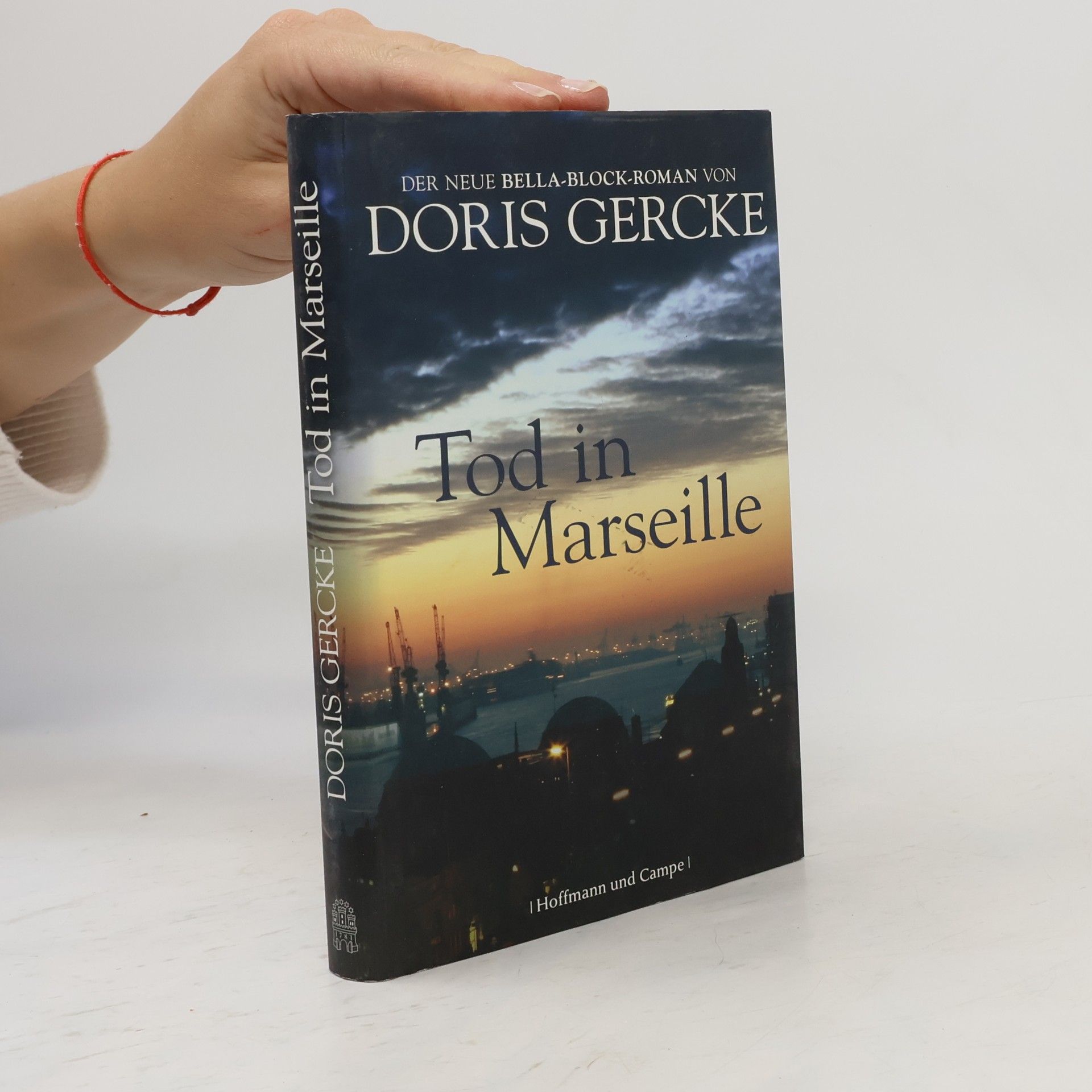 Doris Gercke Tod in Marseille
